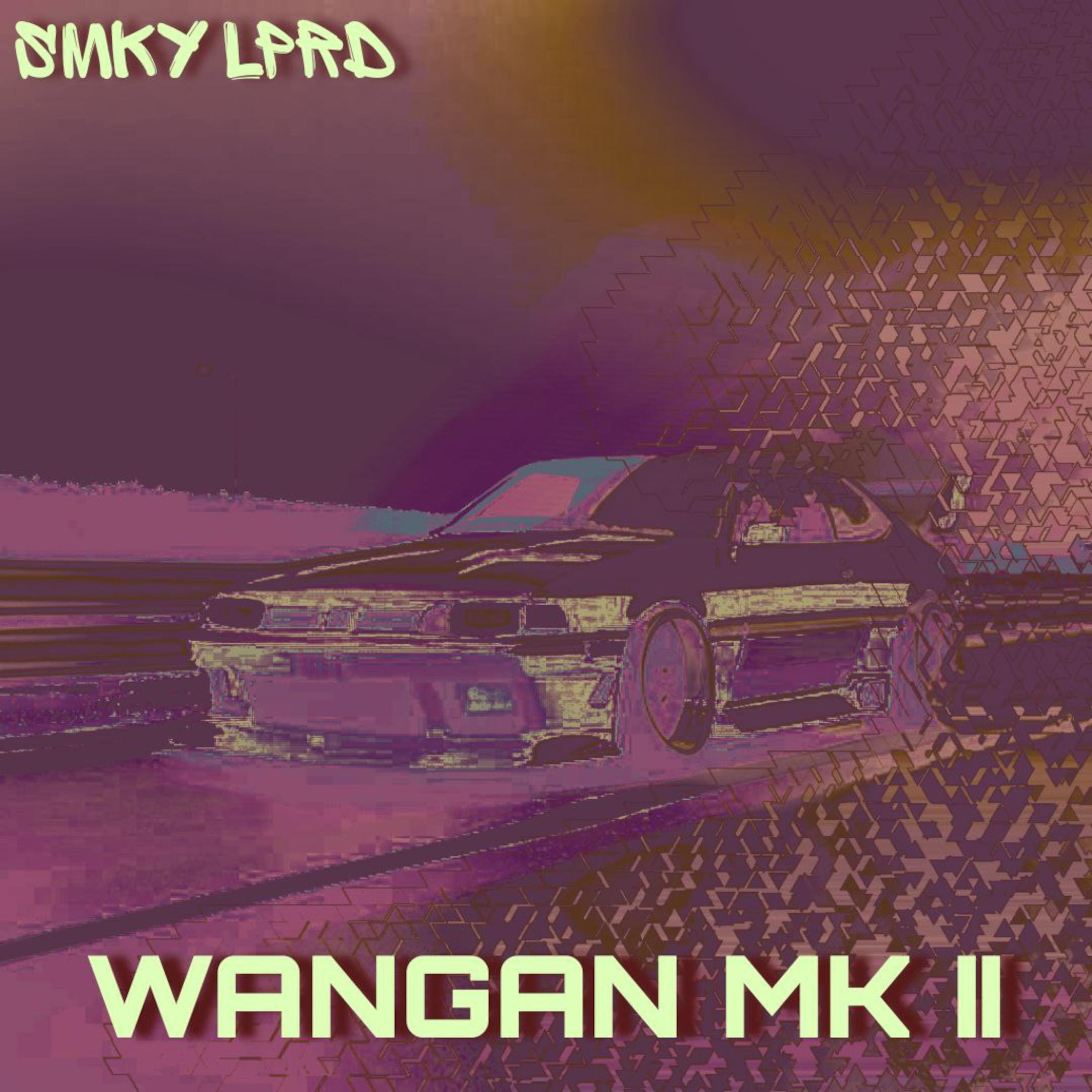 Постер альбома WANGAN MK II