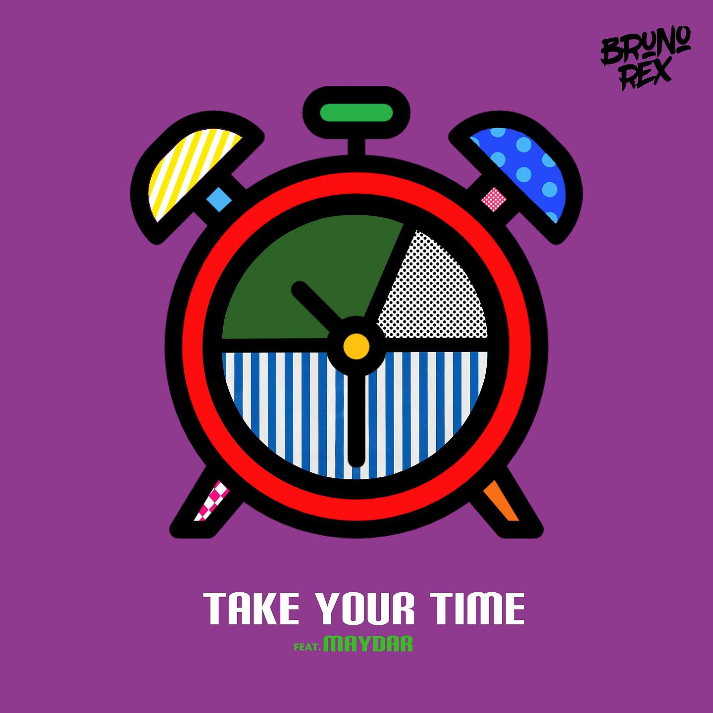 Постер альбома Take Your Time