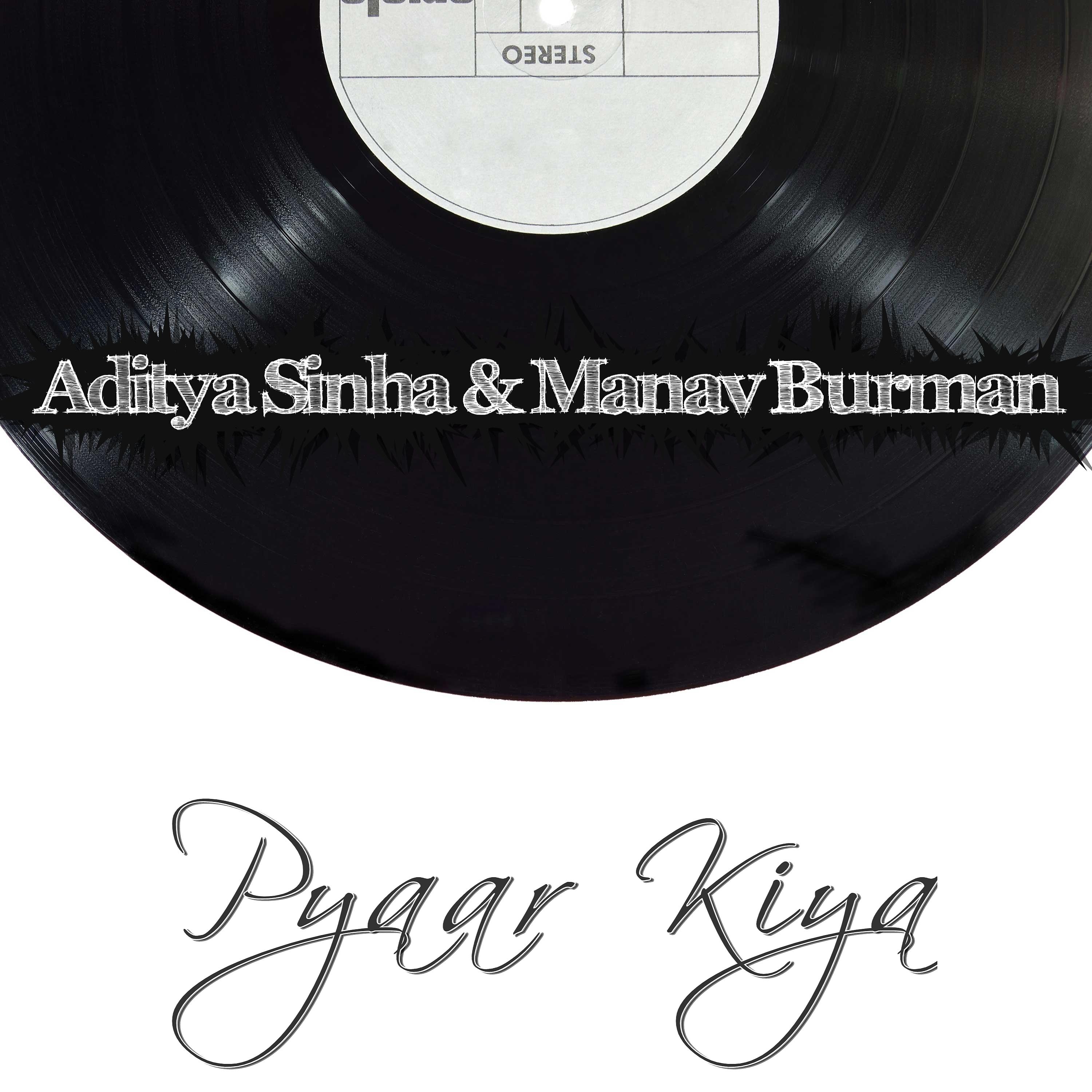 Постер альбома Pyaar Kiya