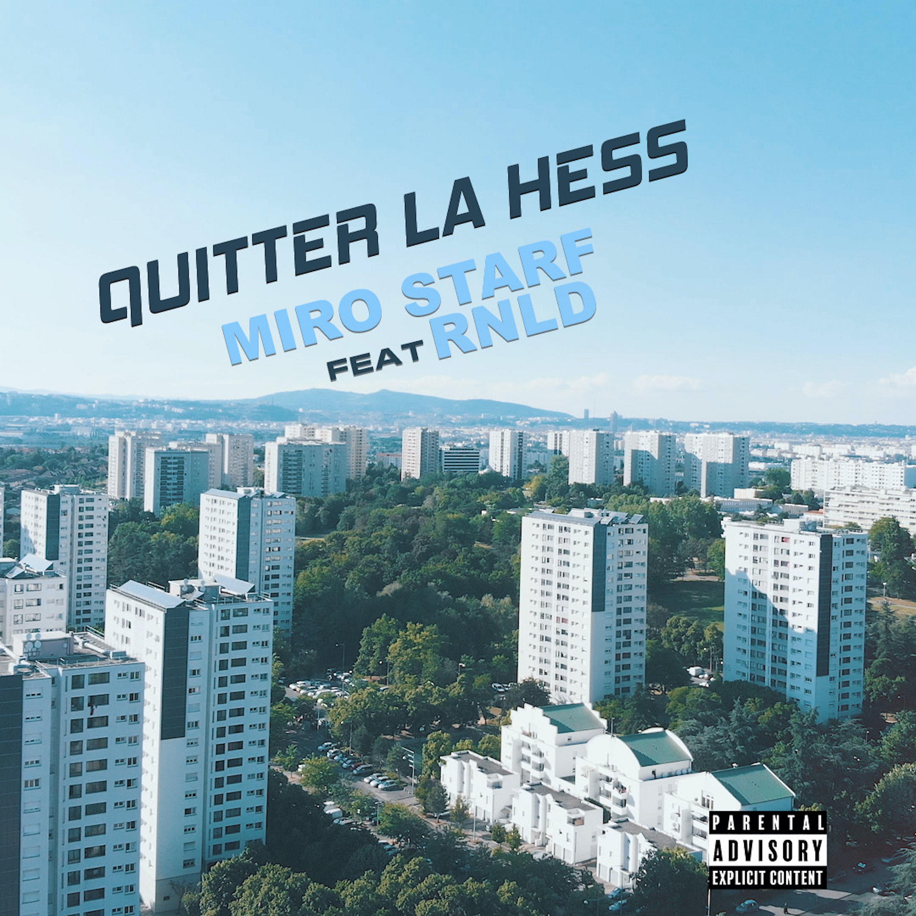 Постер альбома Quitter la hess