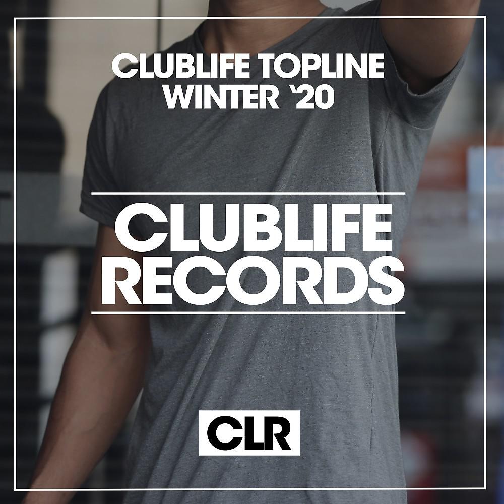 Постер альбома Clublife Topline Winter '20