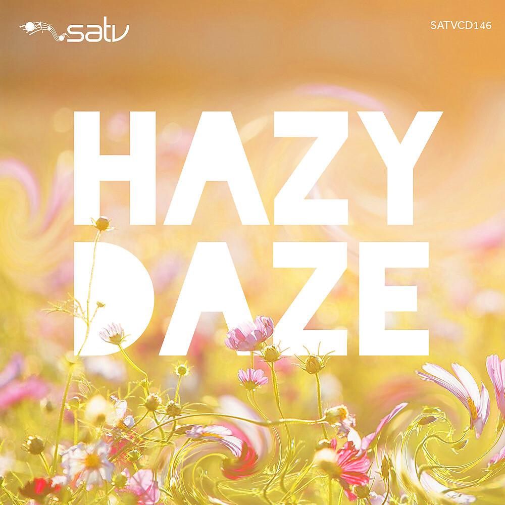 Постер альбома Hazy Daze