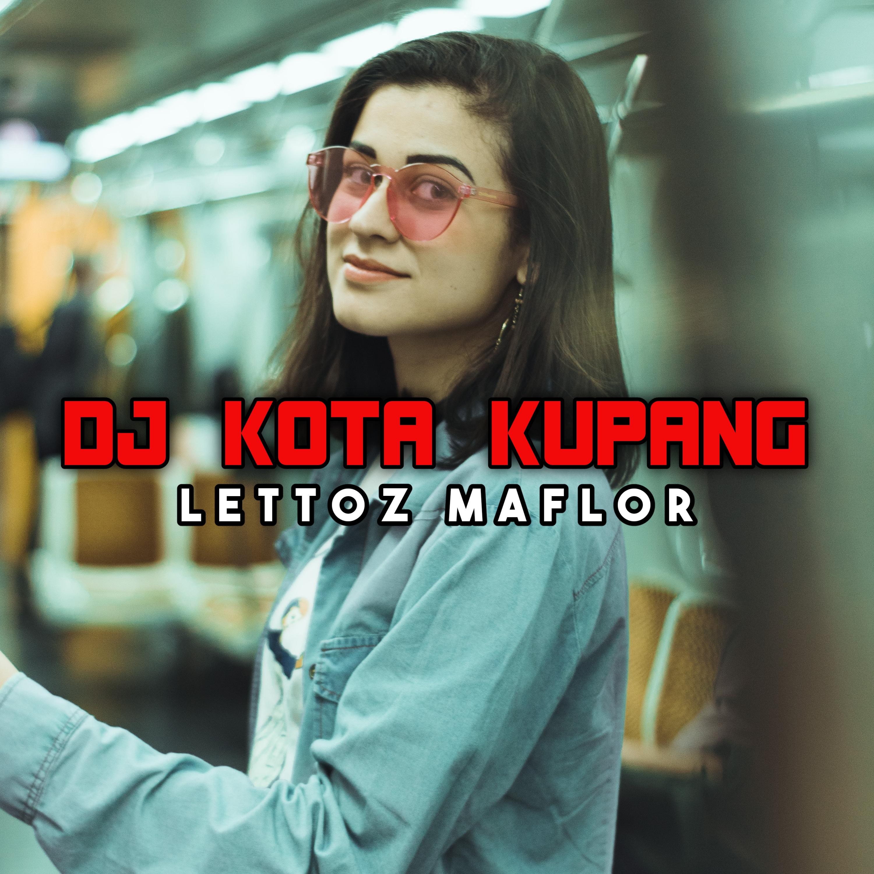 Постер альбома DJ KOTA KUPANG