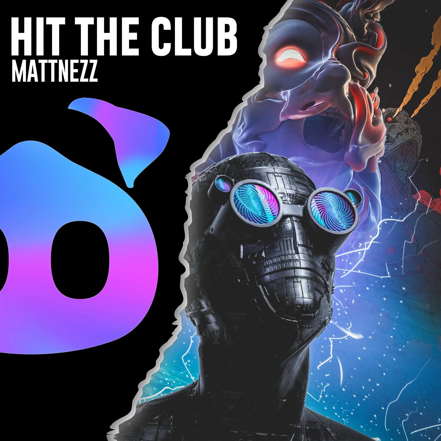 Постер альбома Hit the Club
