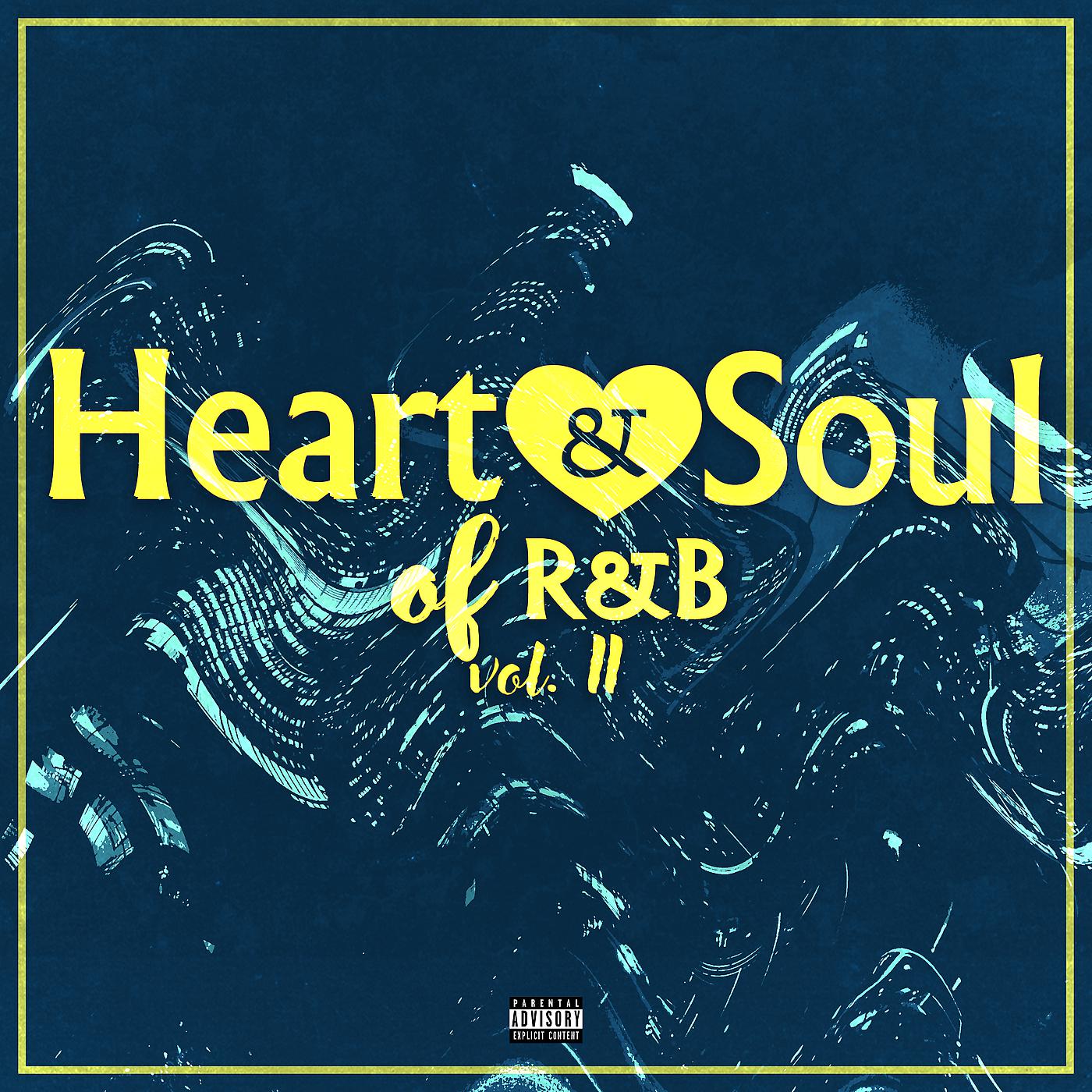 Постер альбома Heart & Soul Of R&B