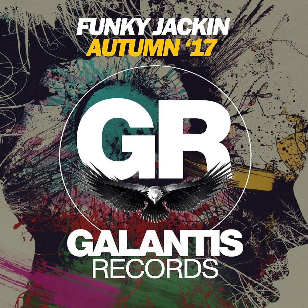 Постер альбома Funky Jackin Autumn '17