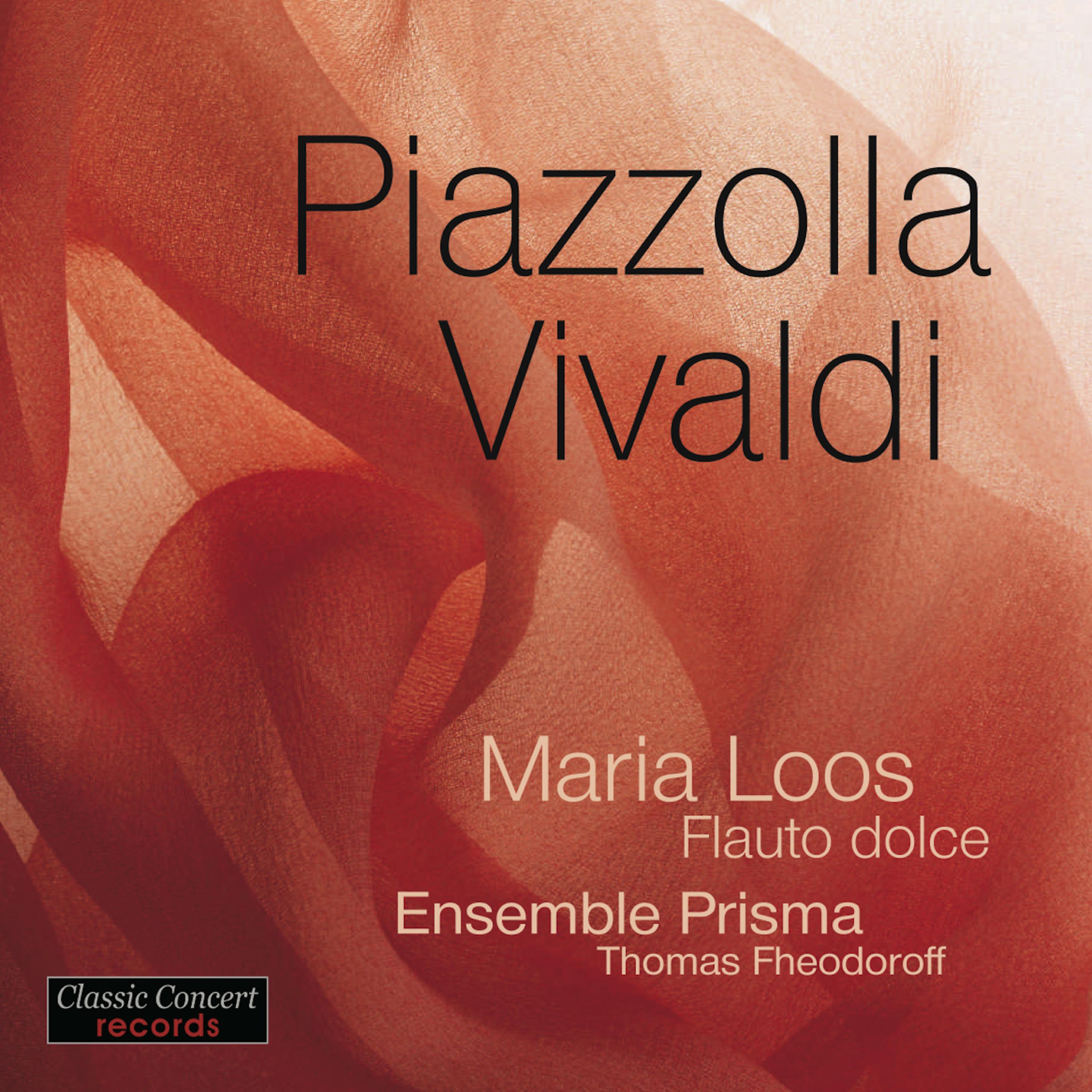 Постер альбома Piazzolla - Vivaldi, Recorder by Maria Loos