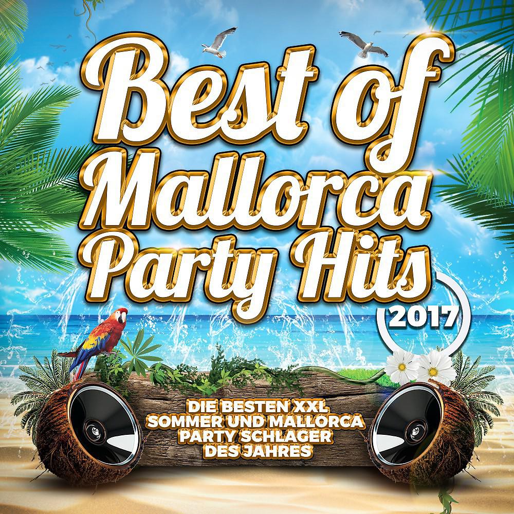 Постер альбома Best of Mallorca Party Hits (Die besten XXL Sommer und Mallorca Party Schlager des Jahres)
