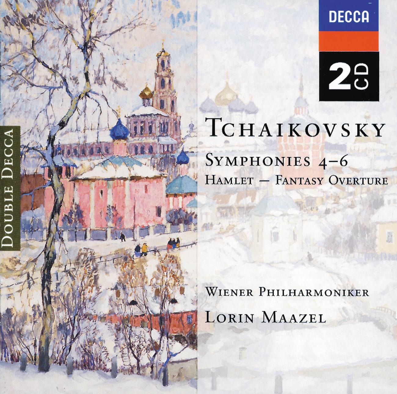 Постер альбома Tchaikovsky: Symphonies Nos. 4-6; Hamlet Overture