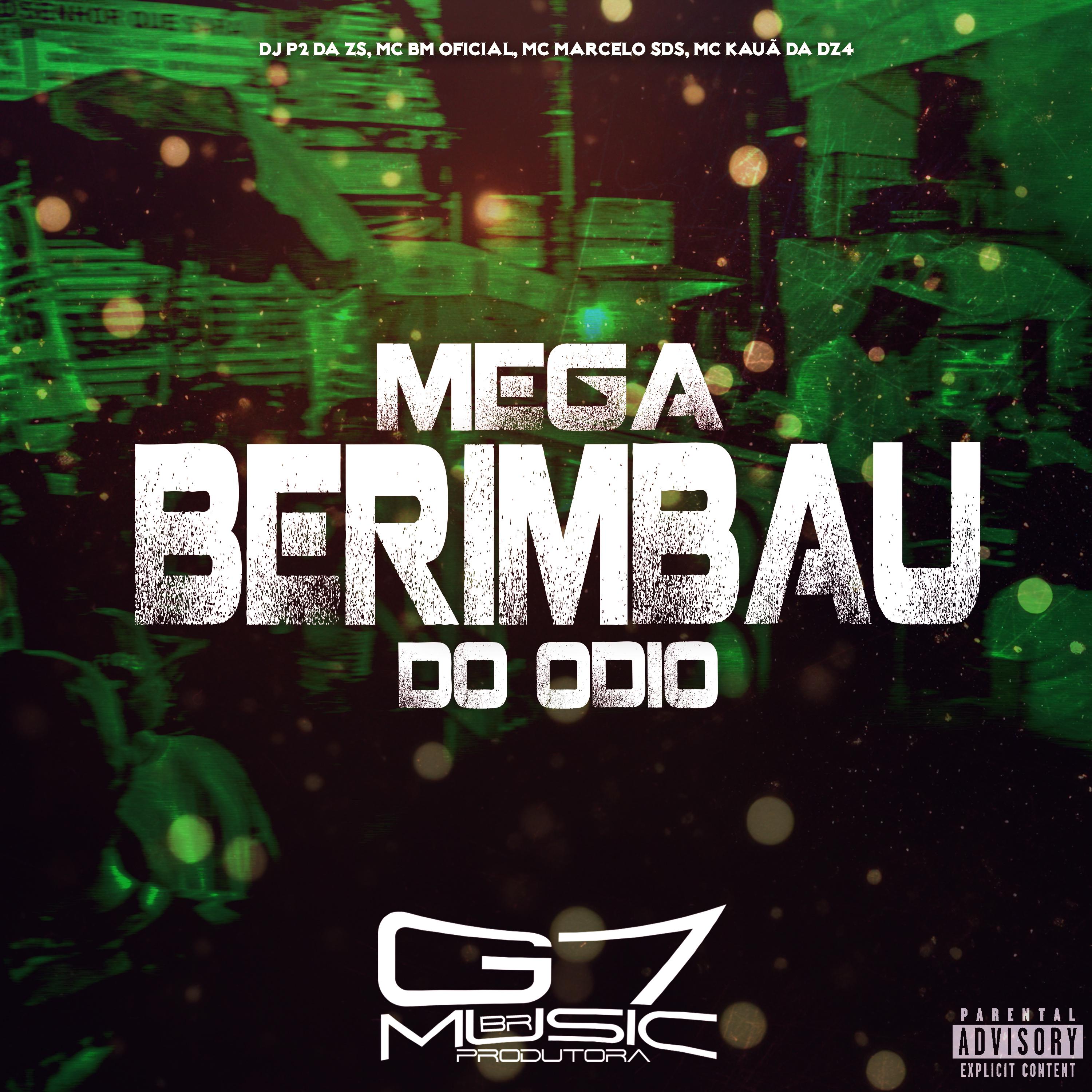 Постер альбома Mega Berimbau do Ódio