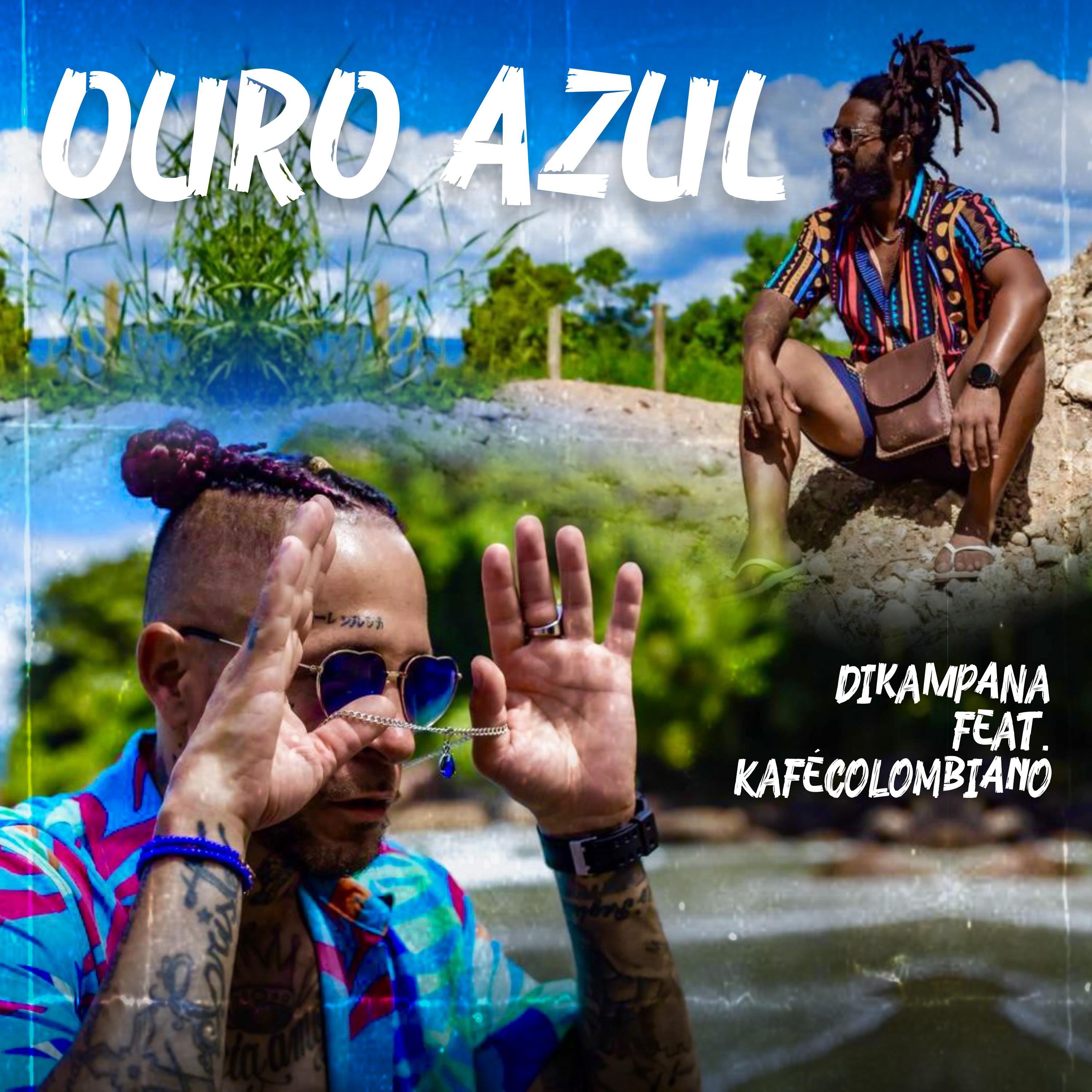 Постер альбома Ouro Azul