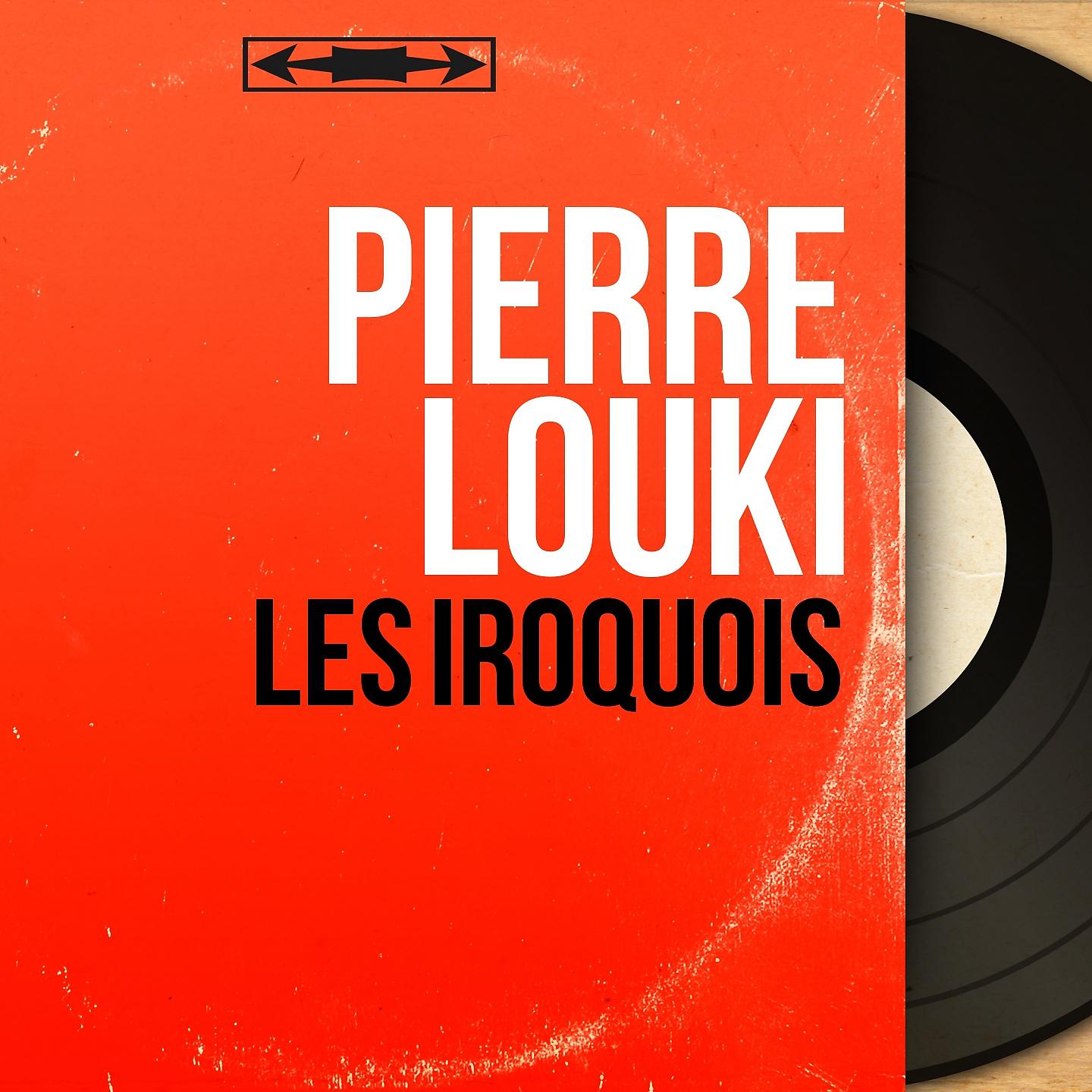 Постер альбома Les Iroquois