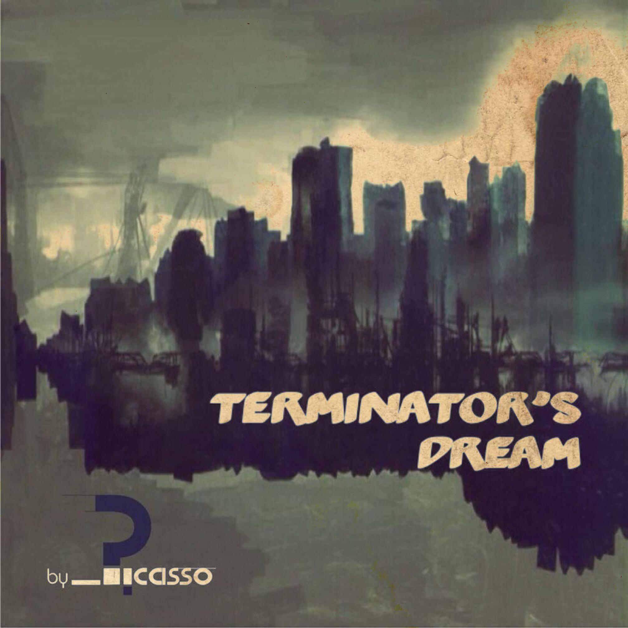 Постер альбома Terminator's Dream