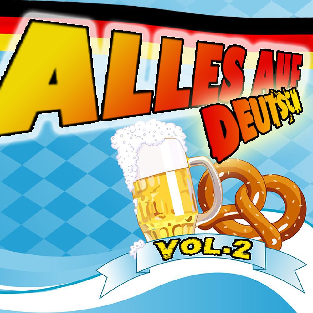 Постер альбома Alles Auf Deutsch Vol. 2