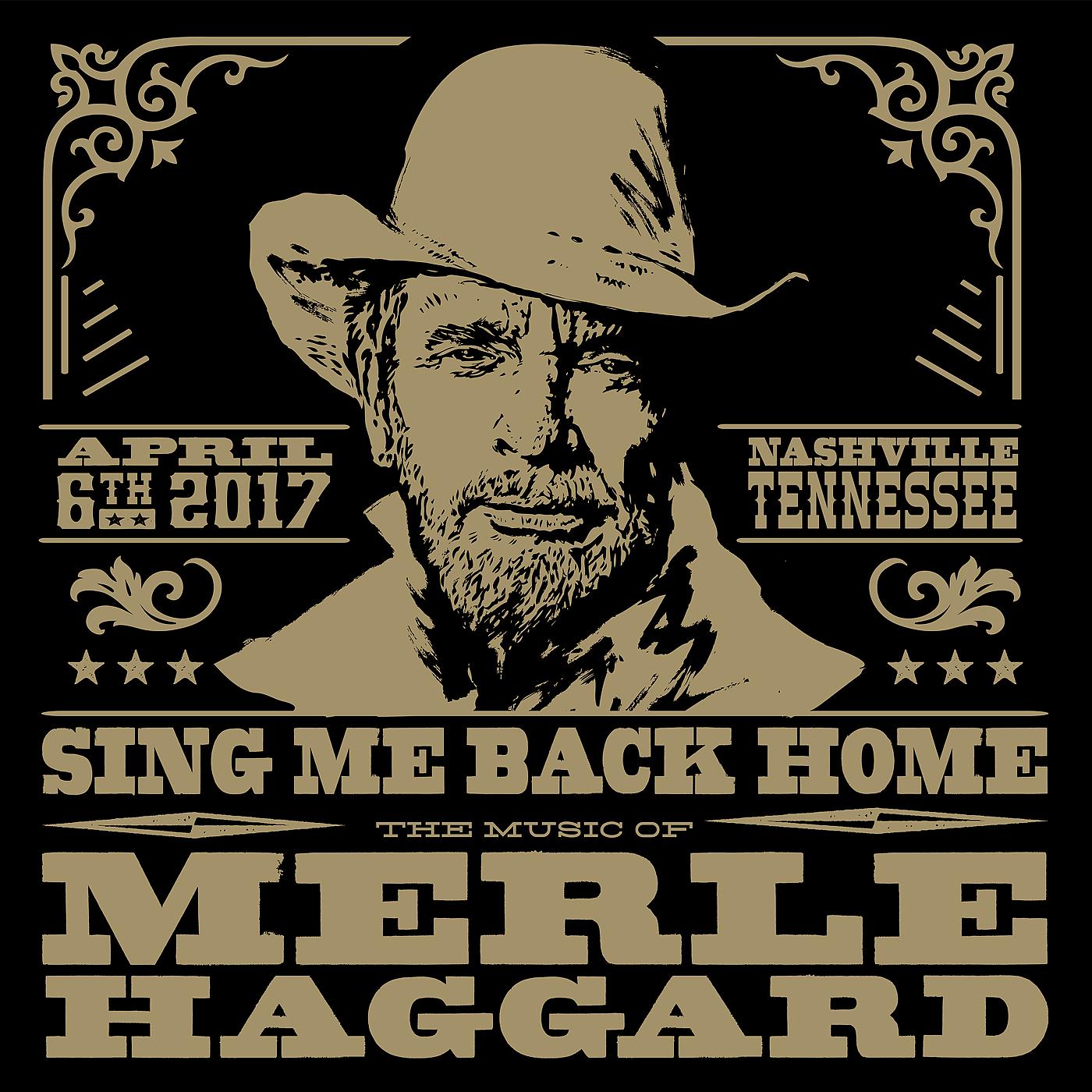 Постер альбома Sing Me Back Home: The Music Of Merle Haggard