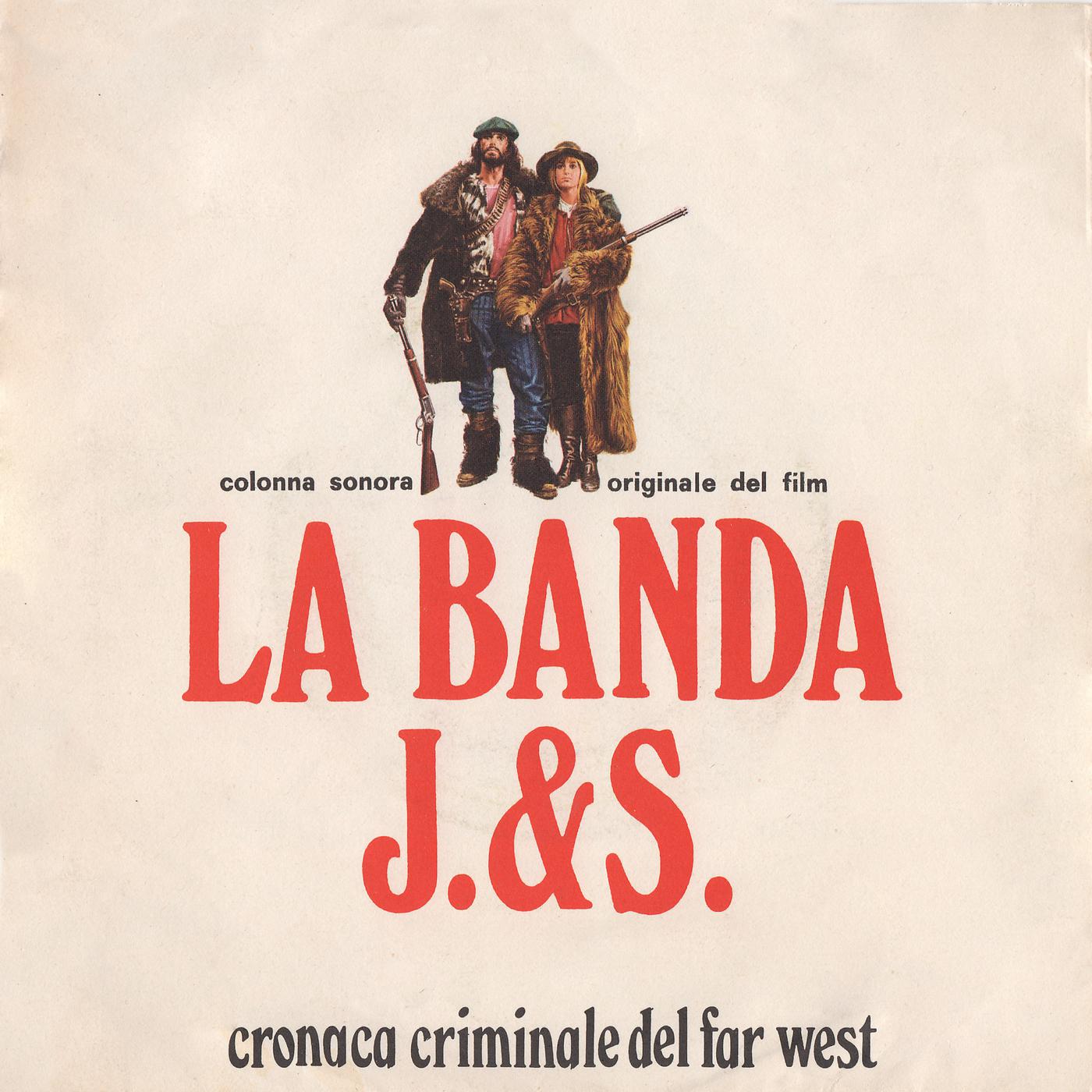 Постер альбома La banda J. & S. - Cronaca criminale del Far West