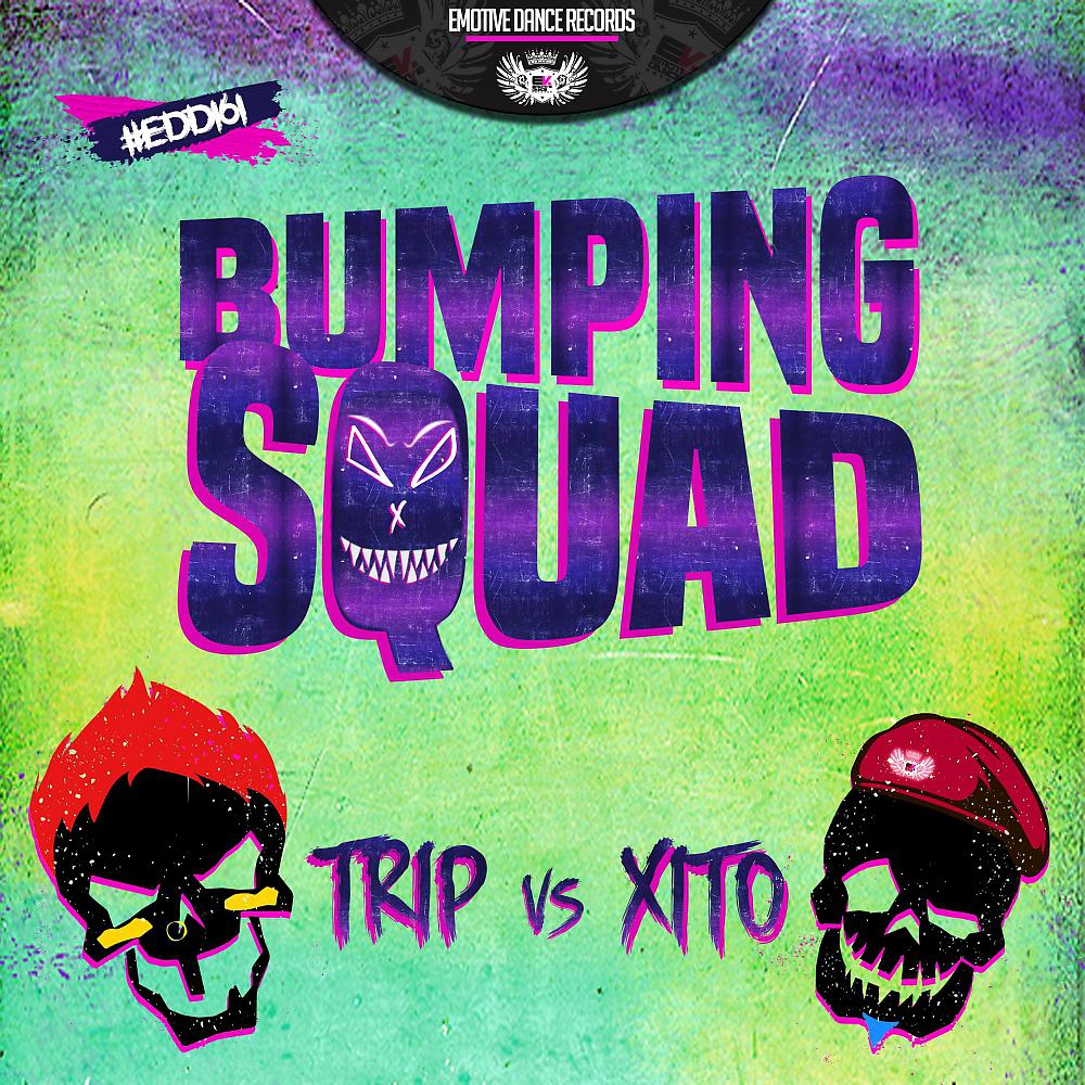Постер альбома Bumping Squad