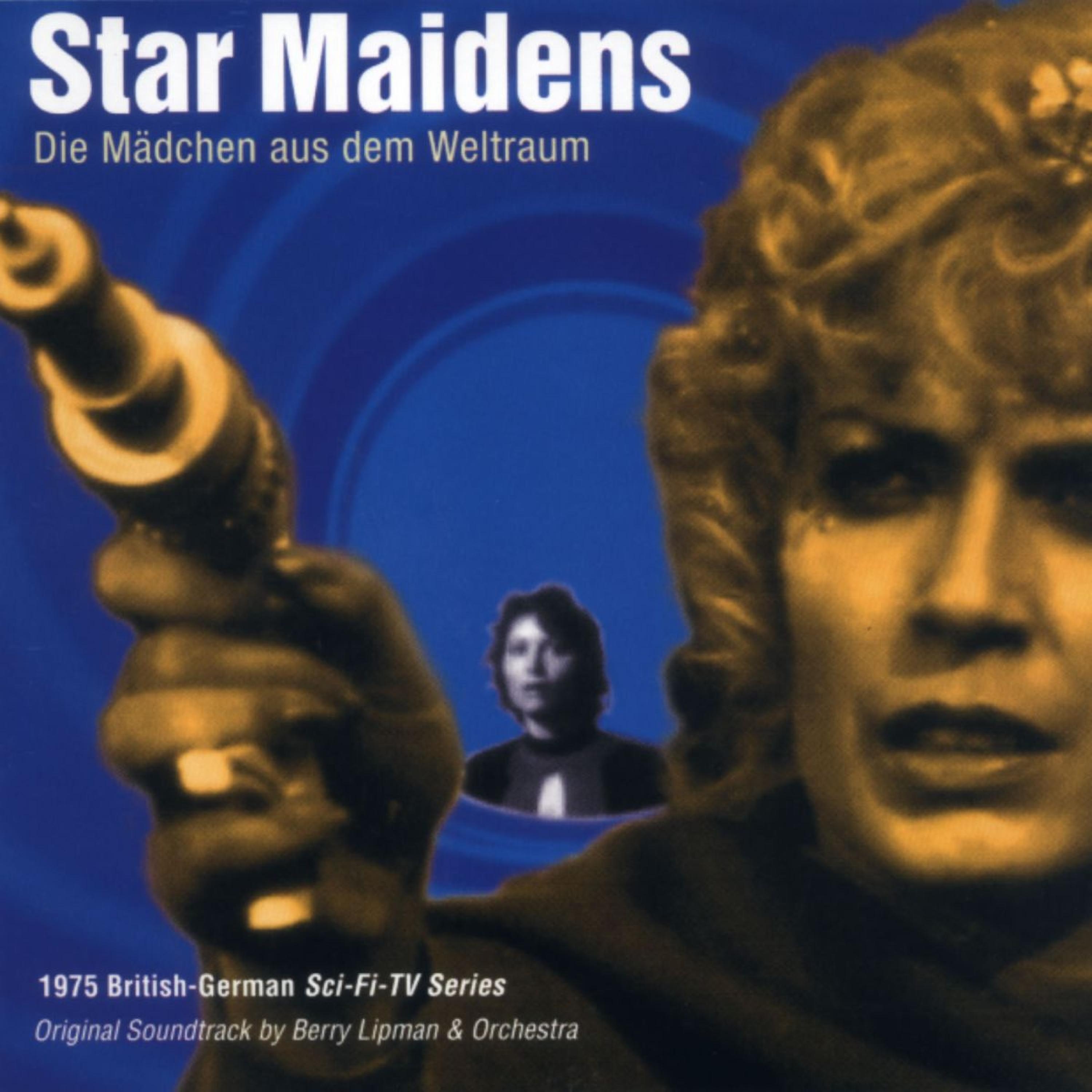 Постер альбома Star Maidens - Die Maedchen Aus Dem Weltraum