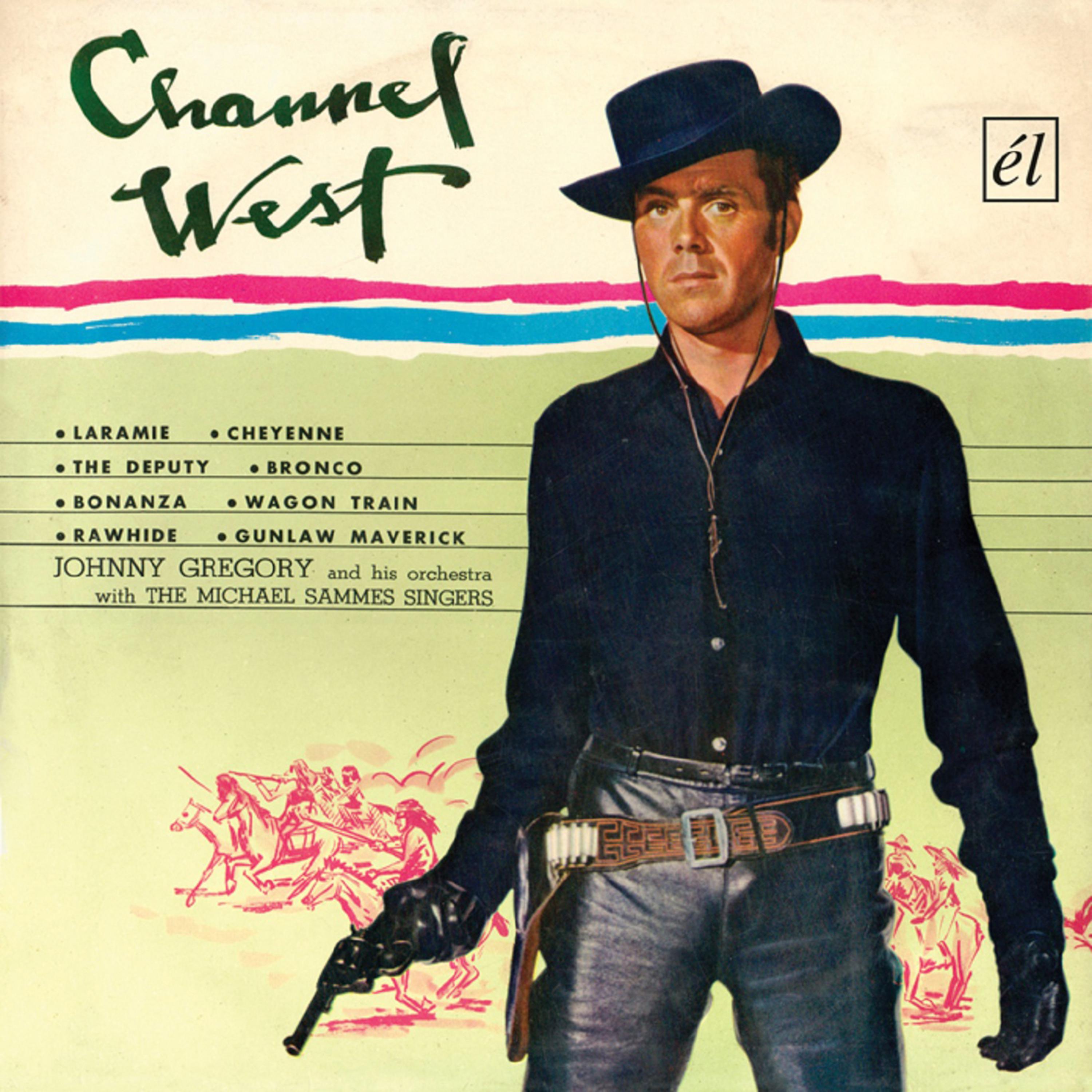 Постер альбома Channel West