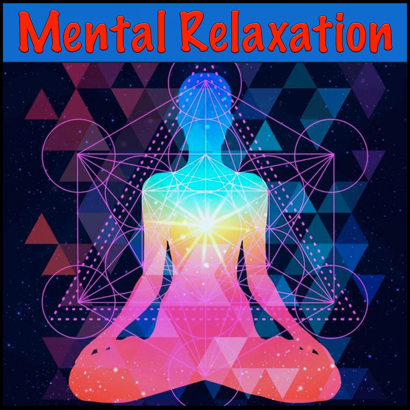 Постер альбома Mental Relaxation