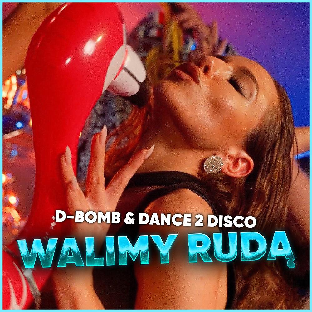 Постер альбома Walimy Rudą (Radio Edit)