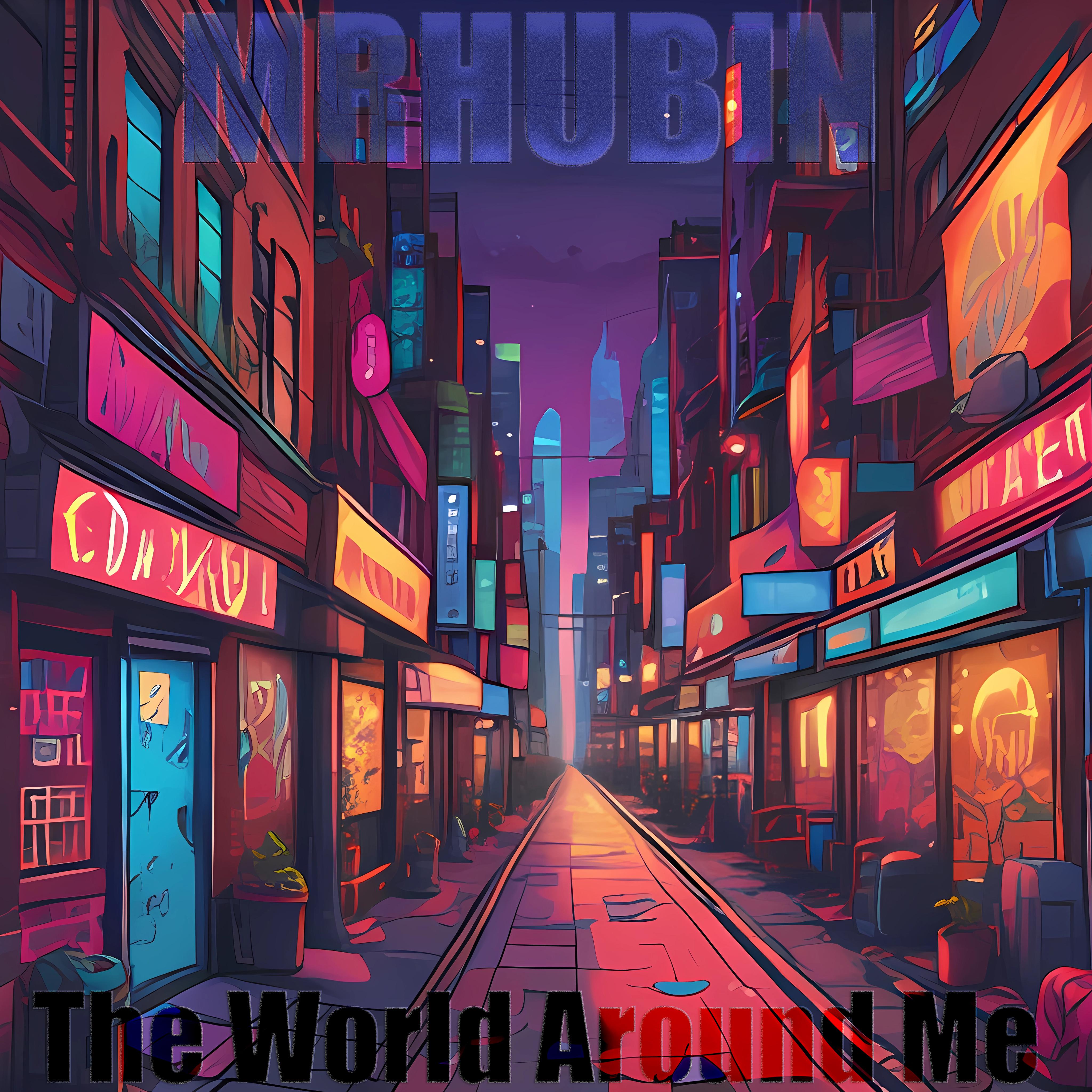 Постер альбома The World Around Me