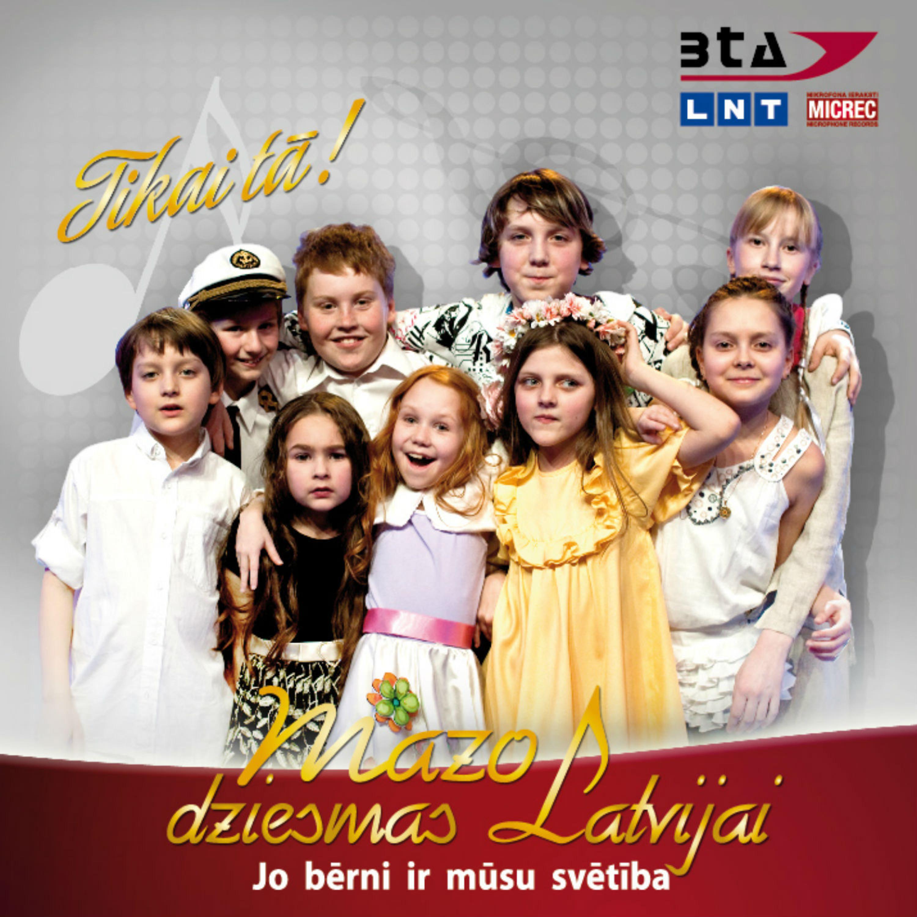 Постер альбома Mazo Dziesmas Latvijai "Tikai Tā!"