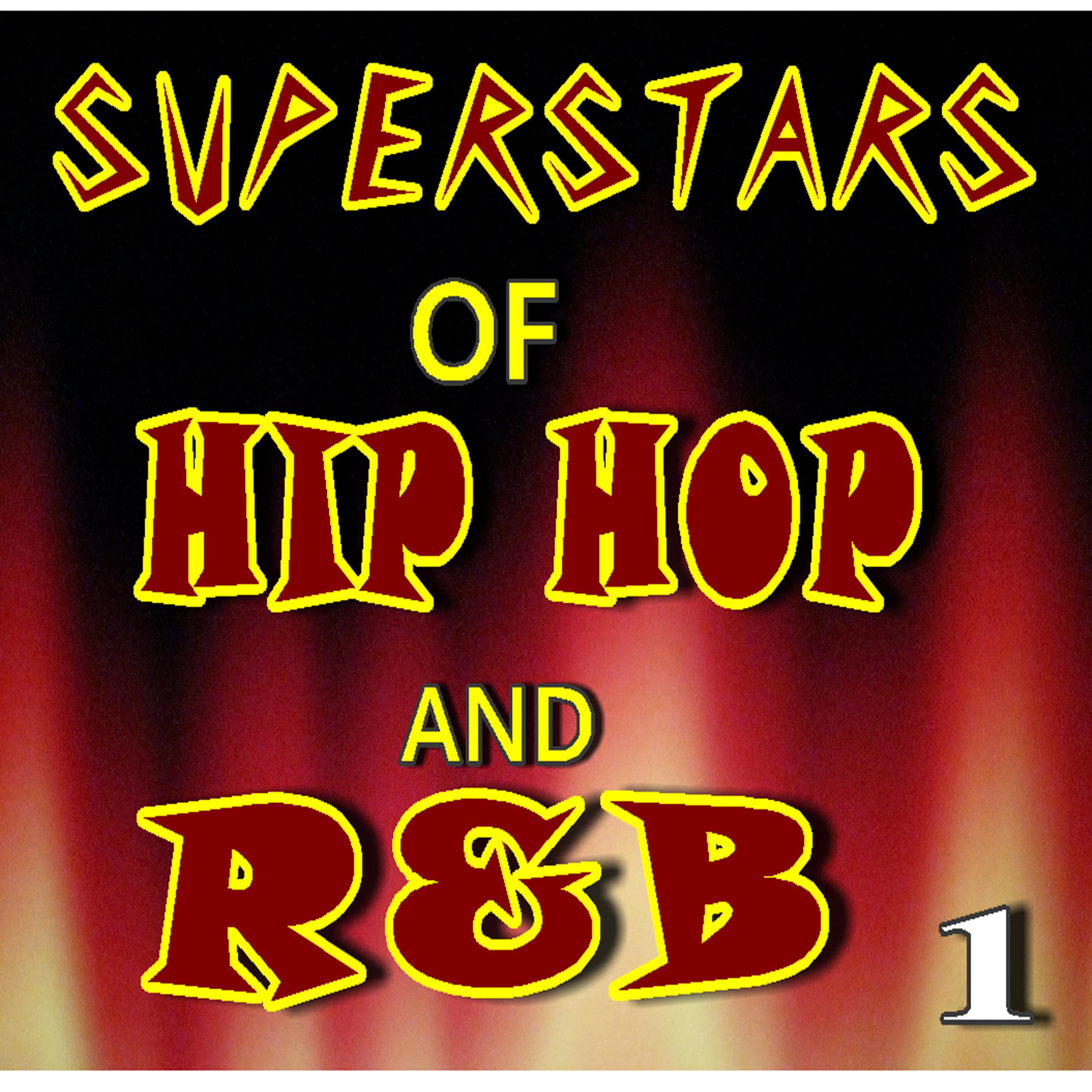 Постер альбома Superstars of Hip Hop and R&B, Vol. 1 (Instrumental)