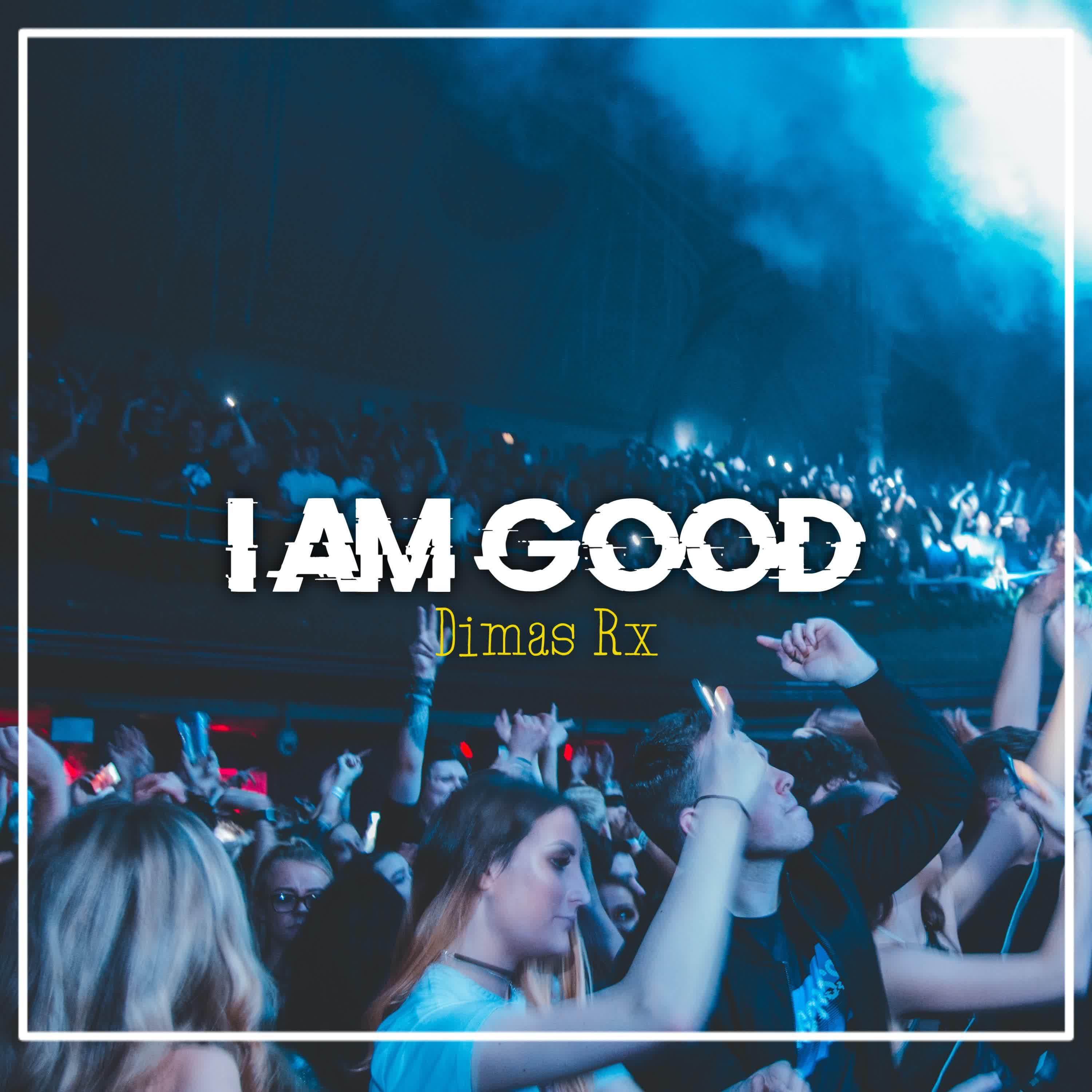 Постер альбома Dj I Am Good