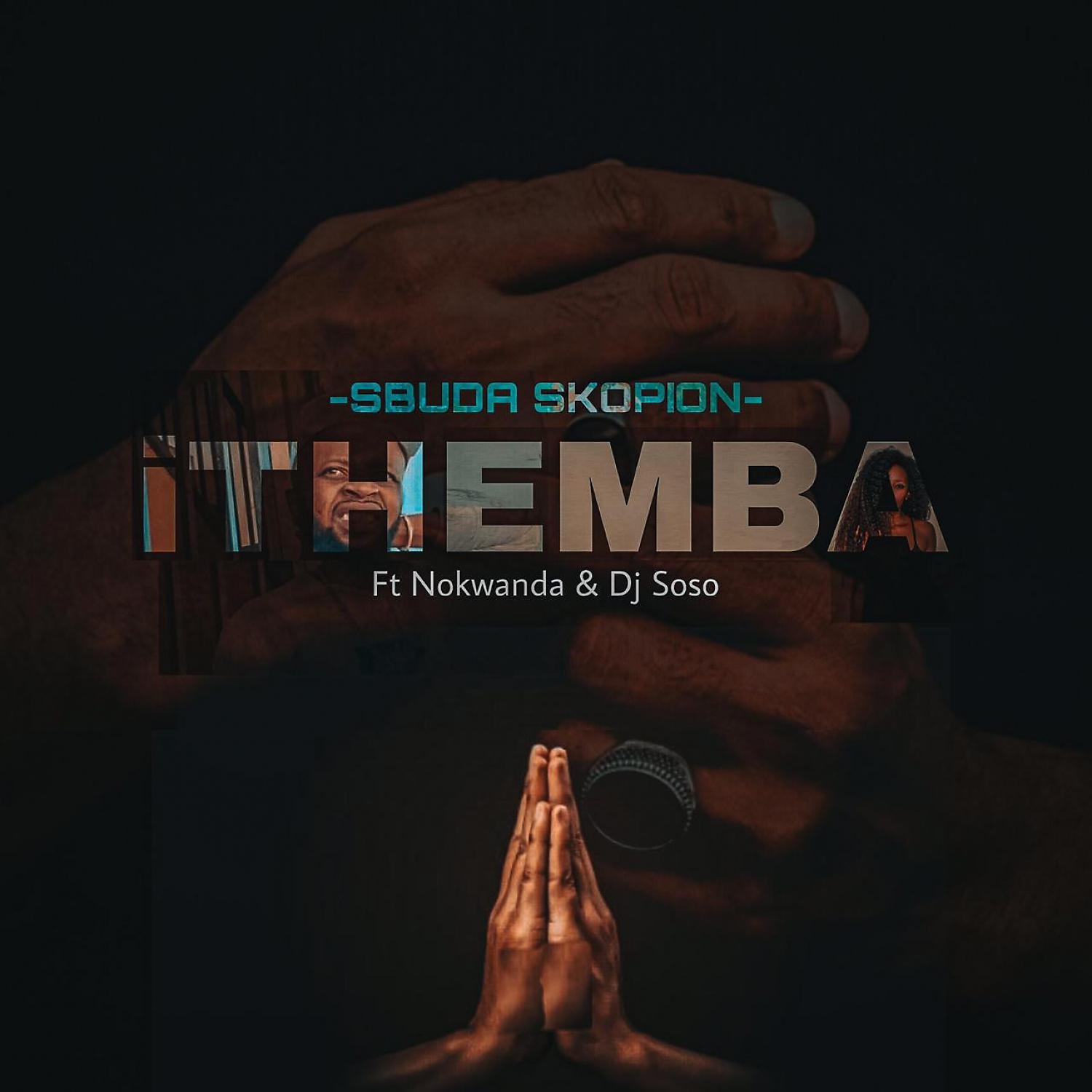 Постер альбома Ithemba (feat. Nokwanda & Deejay Soso)