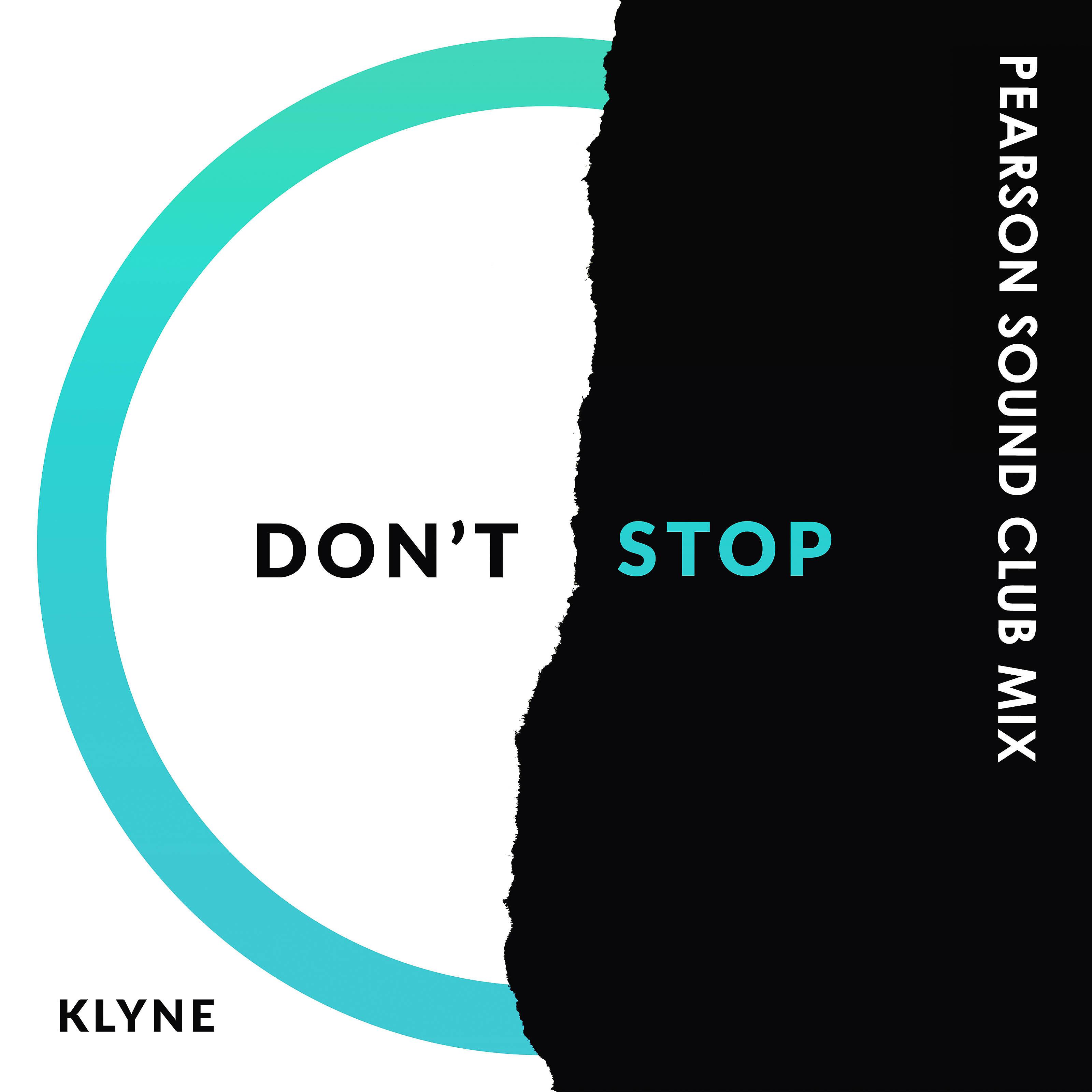 Постер альбома Don't Stop (Pearson Sound Club Mix)