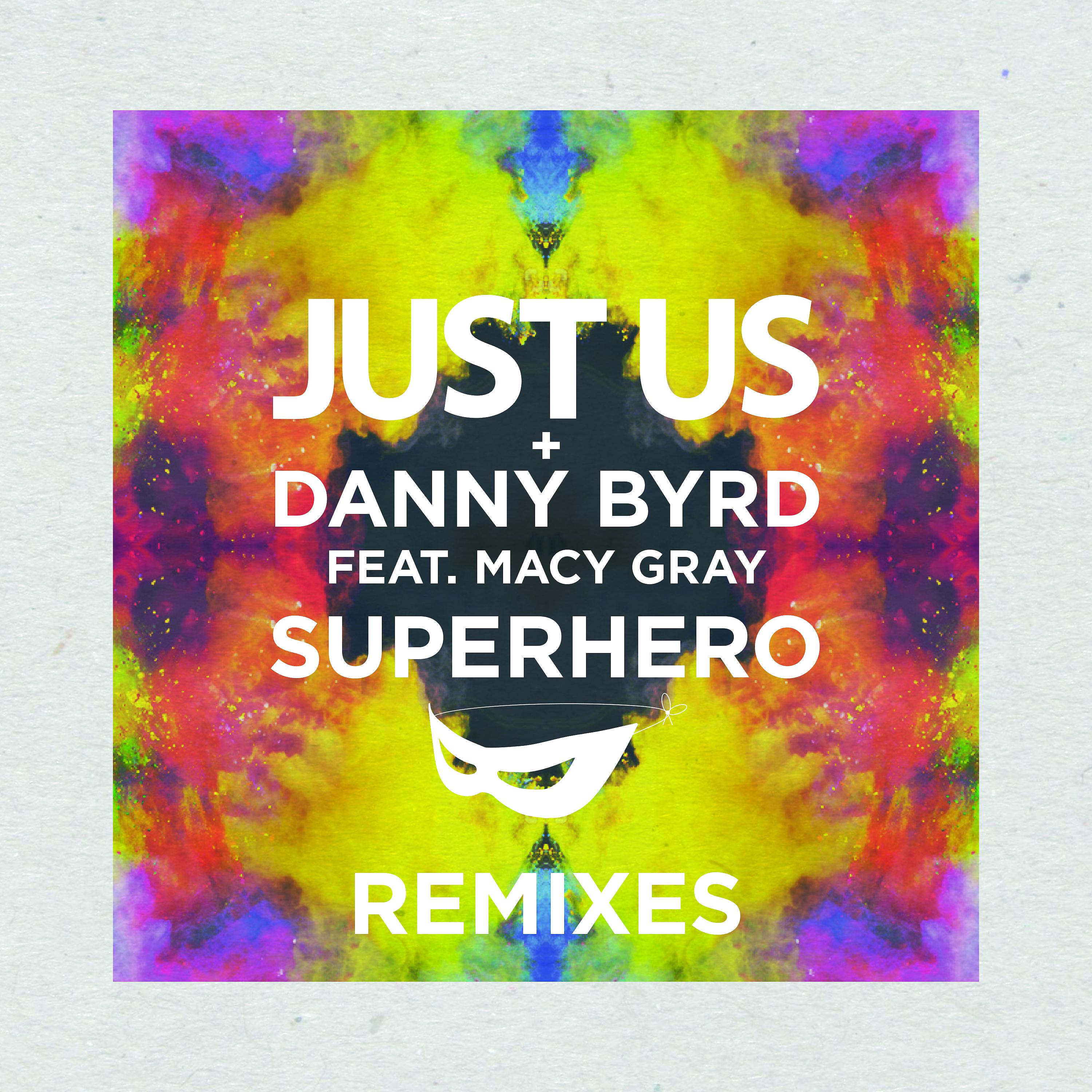 Постер альбома Superhero (Remixes)
