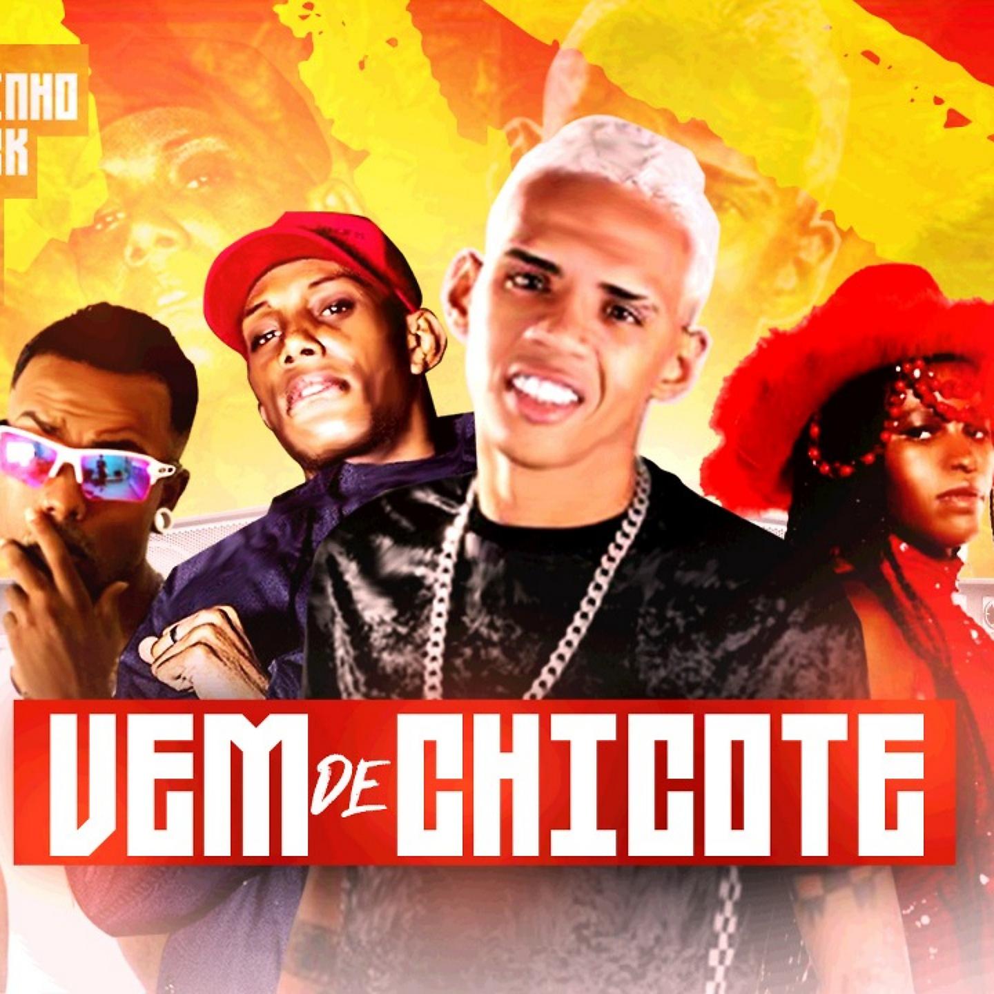 Постер альбома Vem de Chicote