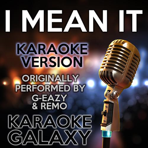 Постер альбома I Mean It (Karaoke Version)
