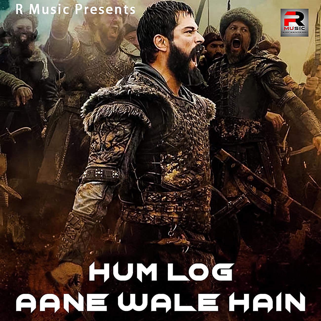 Постер альбома Hum Log Aane Wale Hain