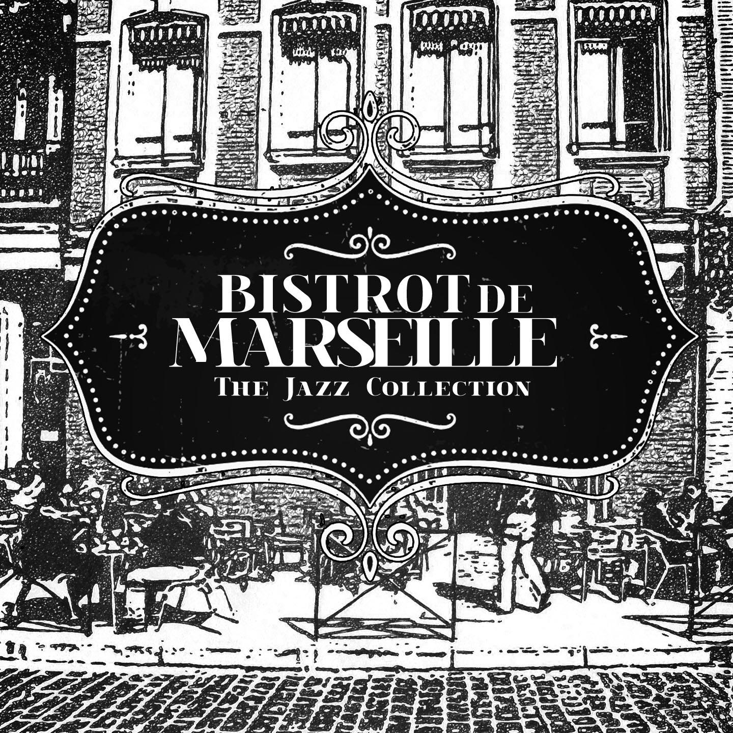 Постер альбома Bistrot de Marseille