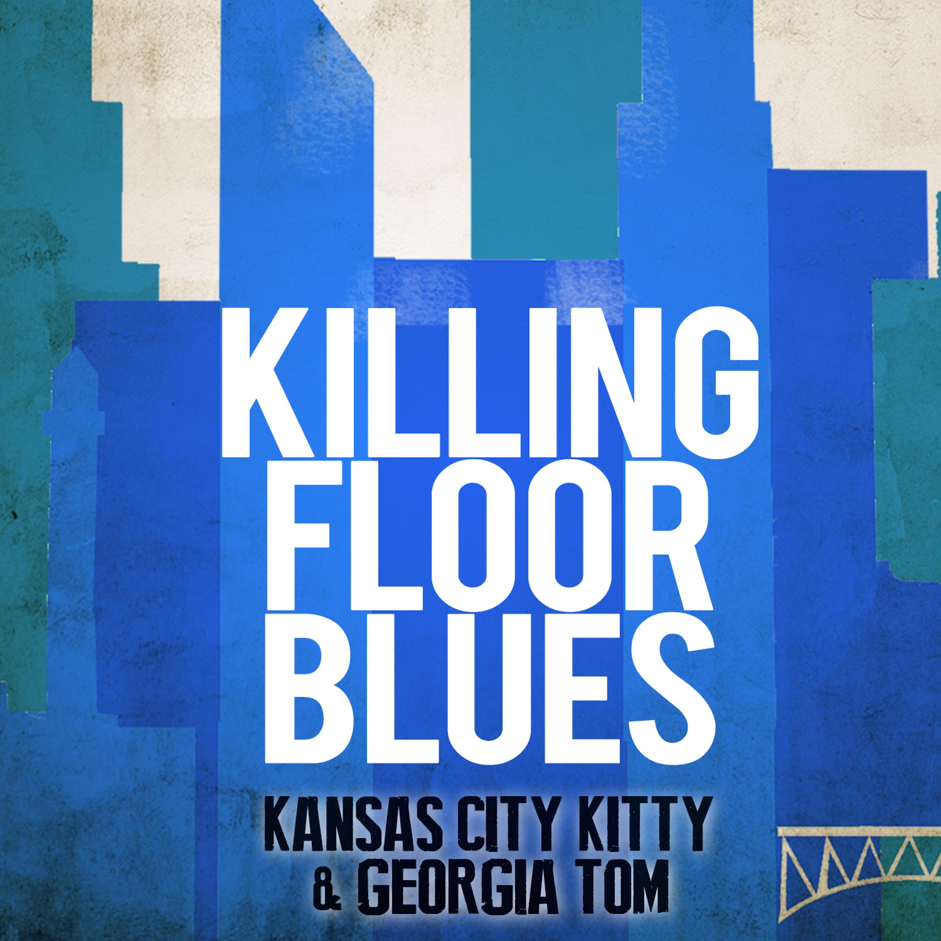 Постер альбома Killing Floor Blues
