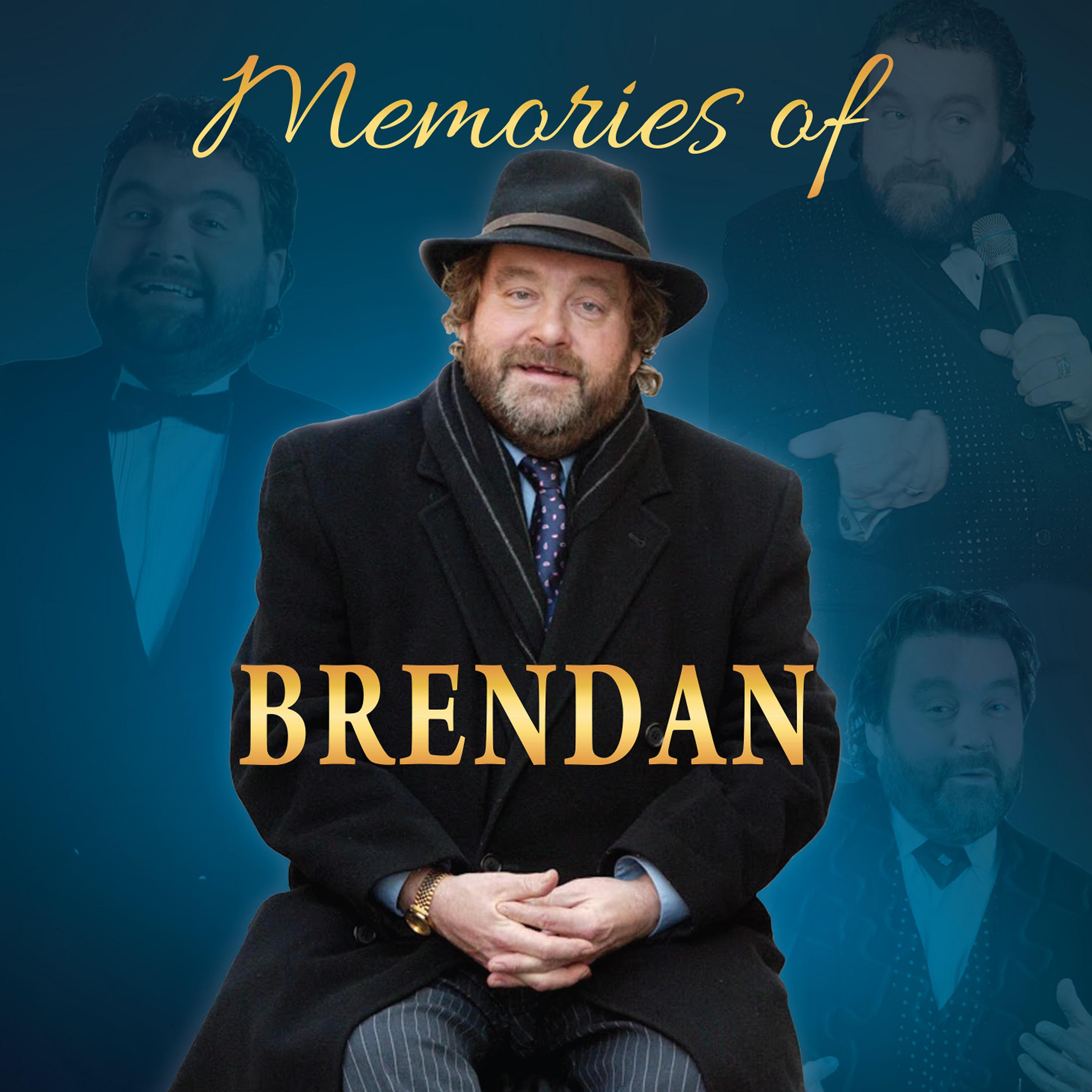 Постер альбома Memories of Brendan
