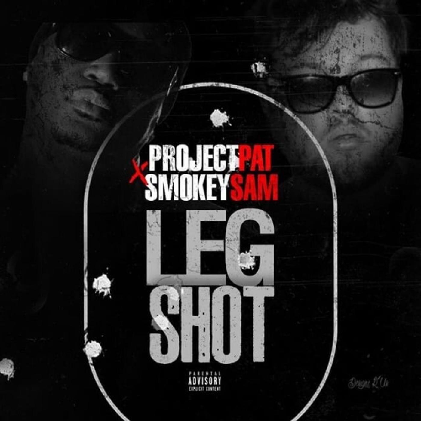 Постер альбома Leg Shot (feat. Smokey Sam)