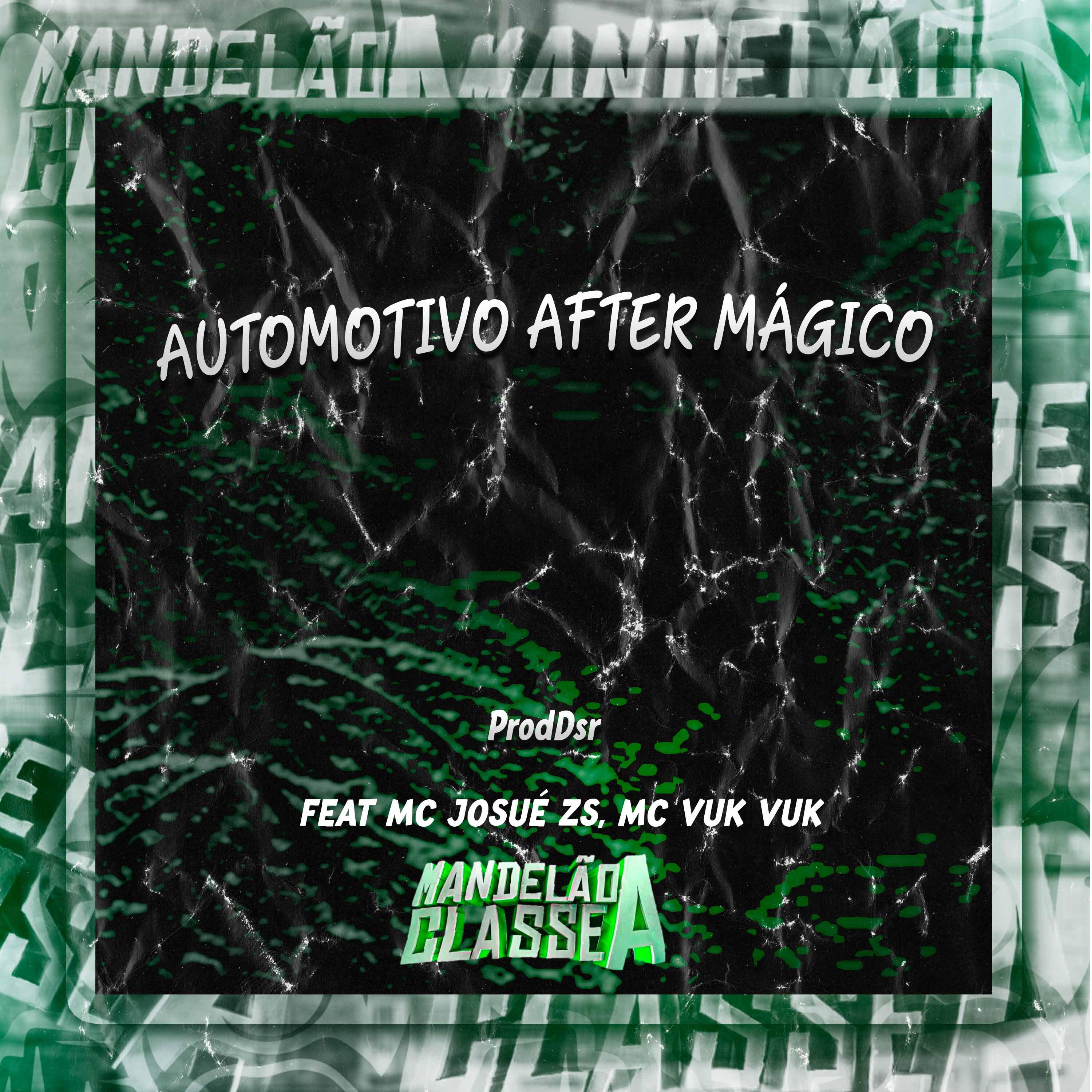 Постер альбома Automotivo After Mágico