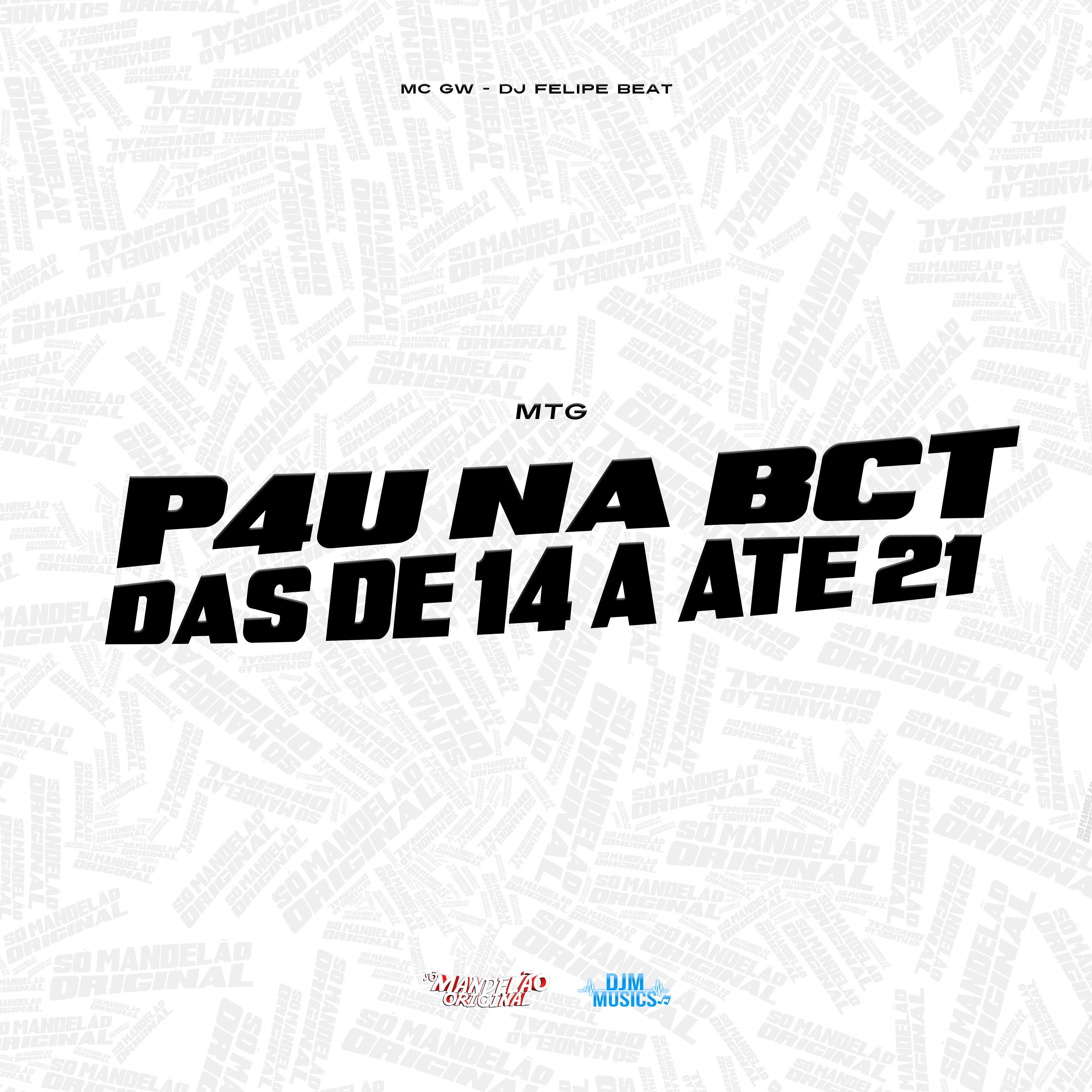 Постер альбома Mtg - P4U na Bct das de 14 a Até 21