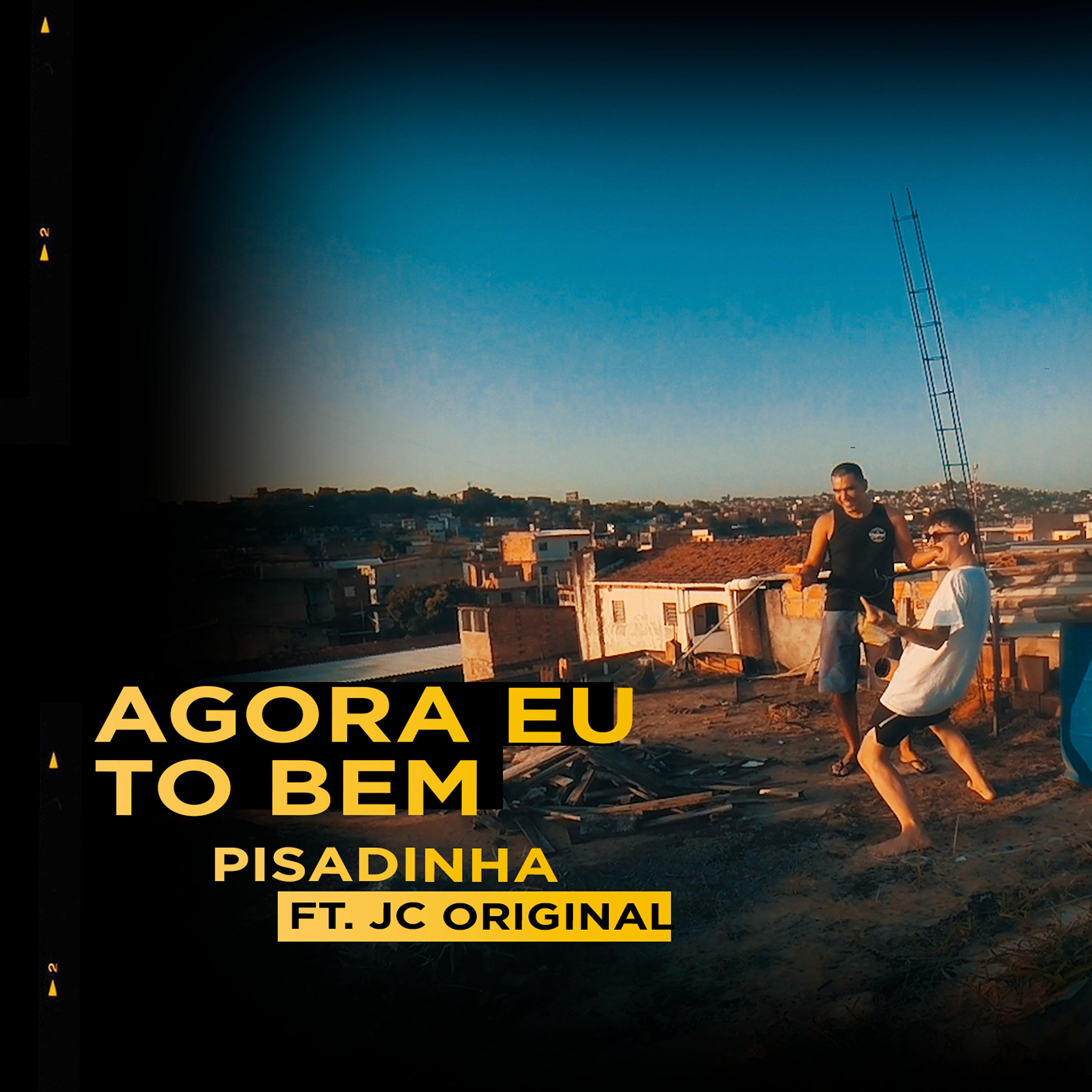 Постер альбома Agora Eu To Bem (Pisadinha)