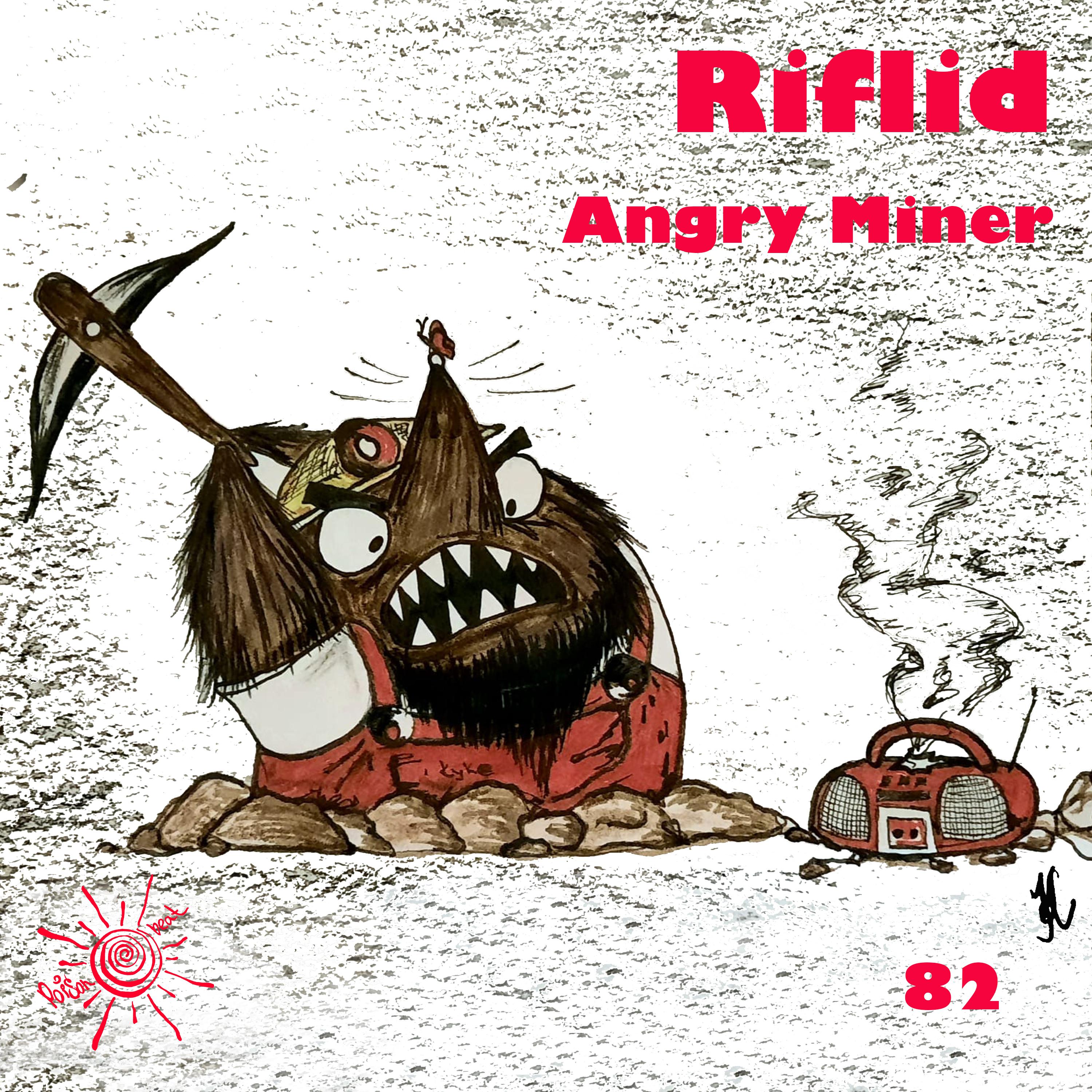 Постер альбома Angry Miner