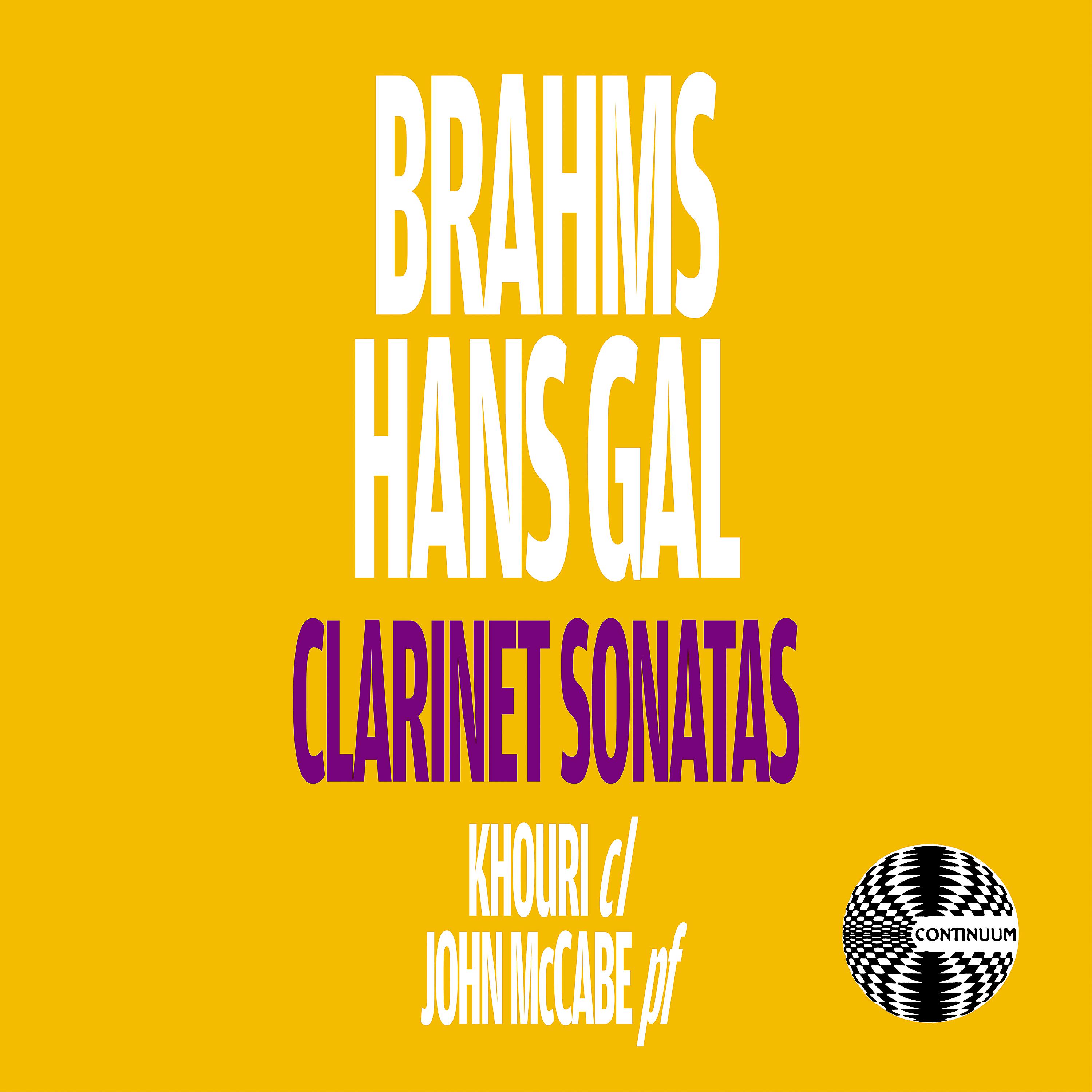 Постер альбома Brahms and Hans Gal Clarinet Sonatas