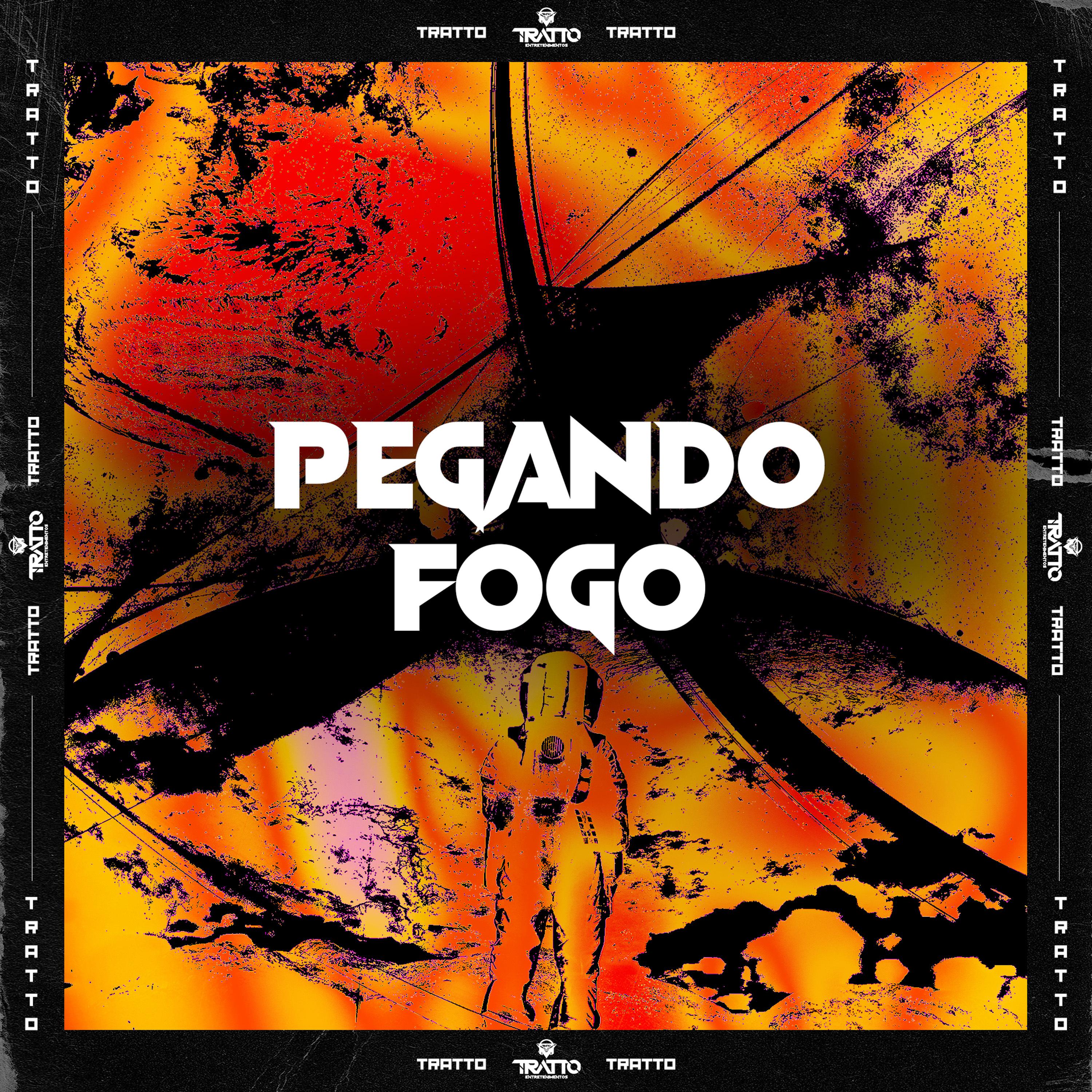Постер альбома Pegando Fogo