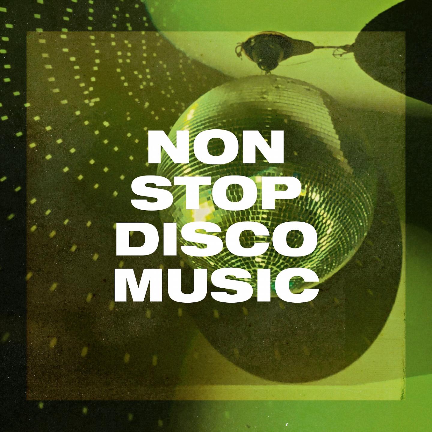 Постер альбома Non Stop Disco Music