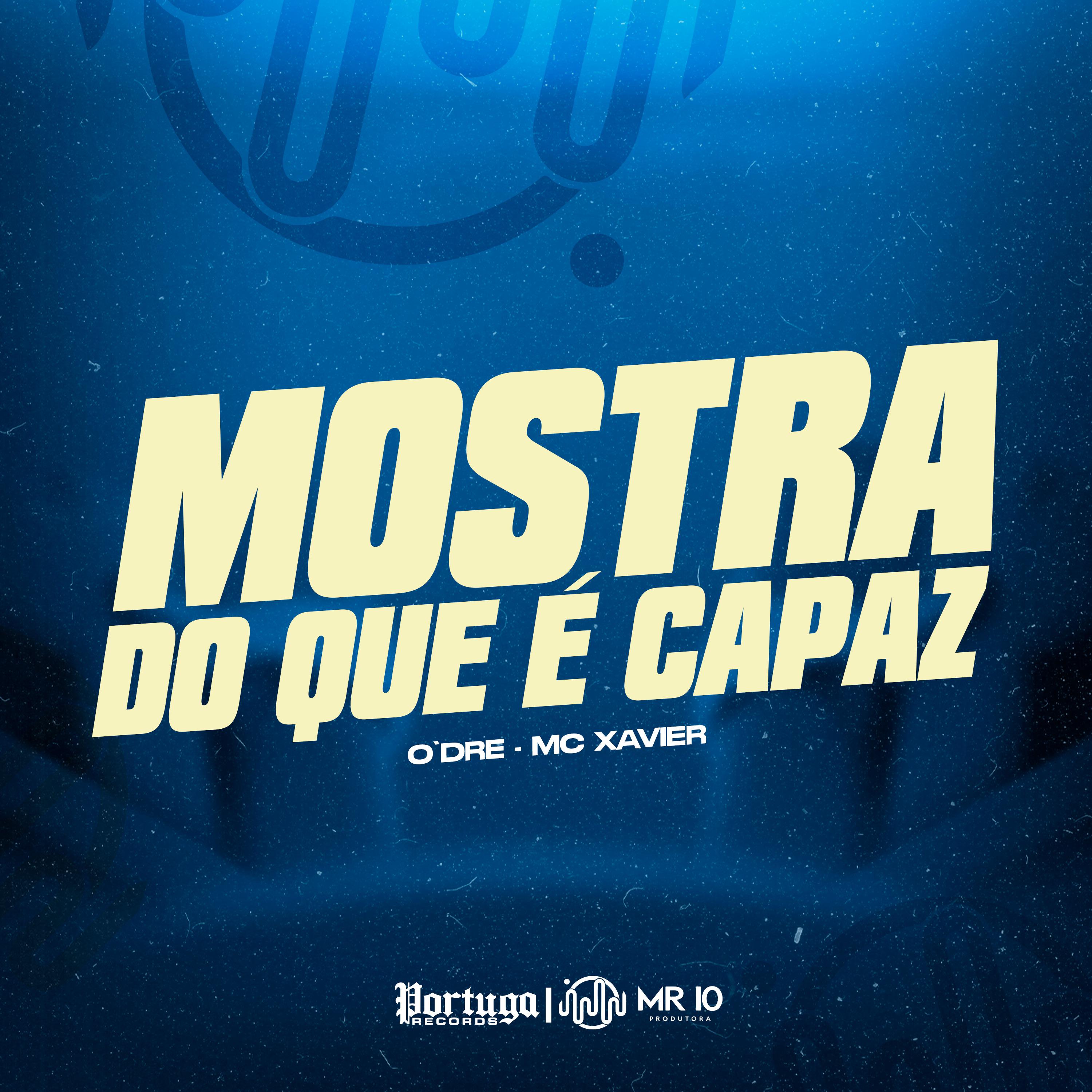 Постер альбома Mostra do Que É Capaz