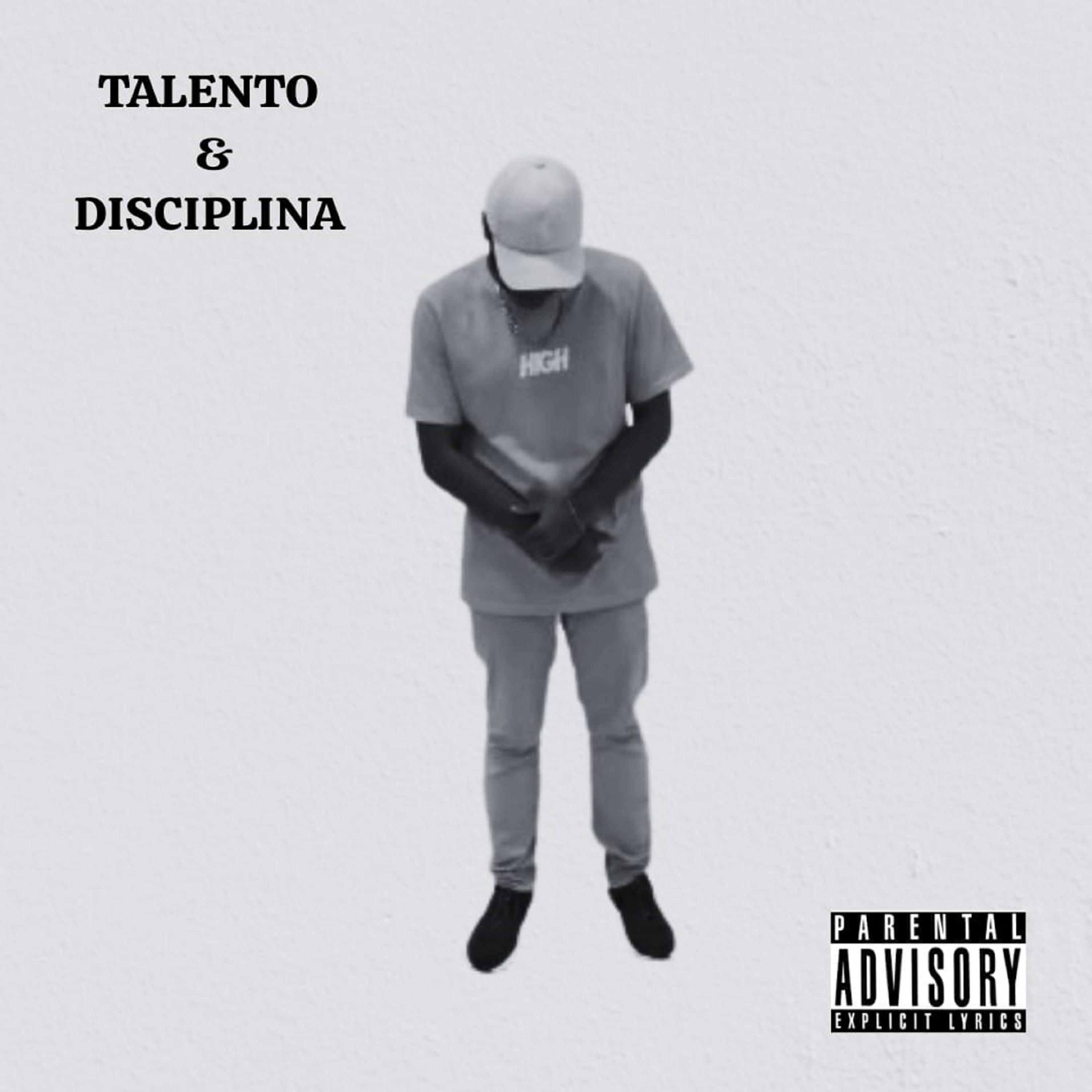 Постер альбома Talento & Disciplina
