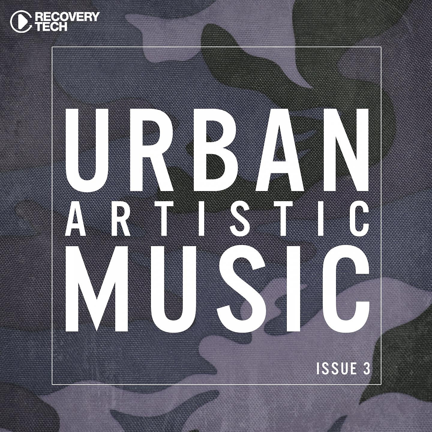 Постер альбома Urban Artistic Music Issue 3