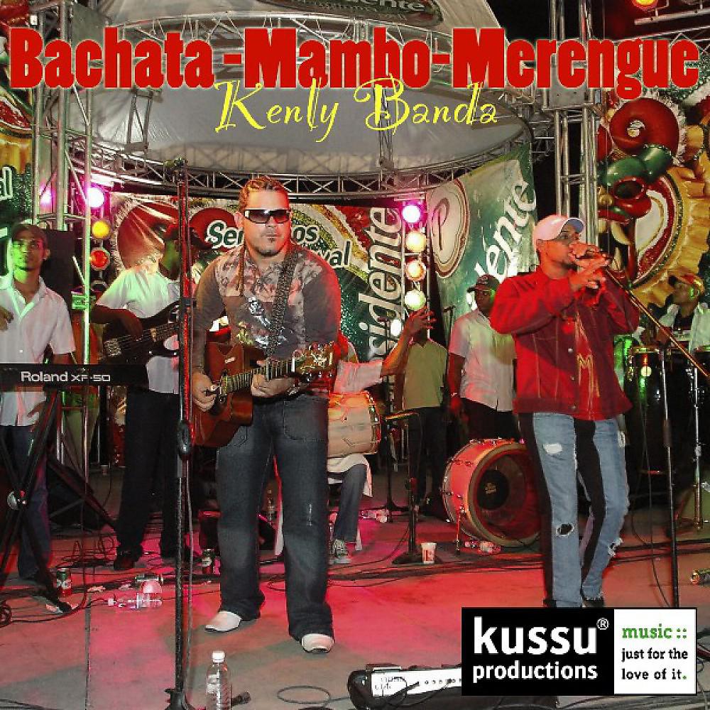 Постер альбома Bachata - Mambo - Merengue